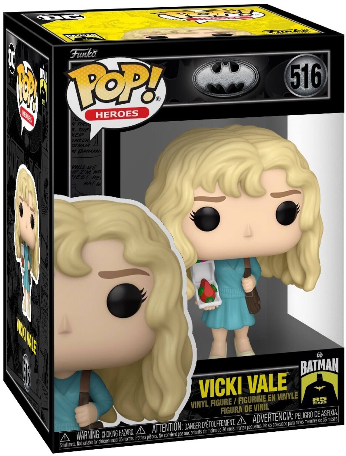 POP! HEROES

VICKI VALE

VINYL FIGURE / FIGURINE EN VINYLE

FIGURA DE VINIL

PELIGRO DE ASFIXIA

D'ETOUFFEMENT

ADVERTENCIA: peligro de asfixia

DANGER D'ETOUFFEMENT

ATTENTION: peligro de asfixia

WARNING: choking hazard

NOT SUITABLE FOR CHILDREN UNDER 36 MONTHS

Partes pequeñas. No es acuático para niños menores de 36 meses.

Small parts. Not suitable for children under 36 months.

516

DC BATMAN

85 YEARS

THE BATMAN WILL BE BATMAN IF I'M NO INTER OTHAM

THE BATMAN WILL BE BATMAN IF I'M NOT INTER OTHAM

THE BATMAN WILL BE BATMAN IF I'M NOT INTER OTHAM

THE BATMAN WILL BE BATMAN IF I'M NOT INTER OTHAM