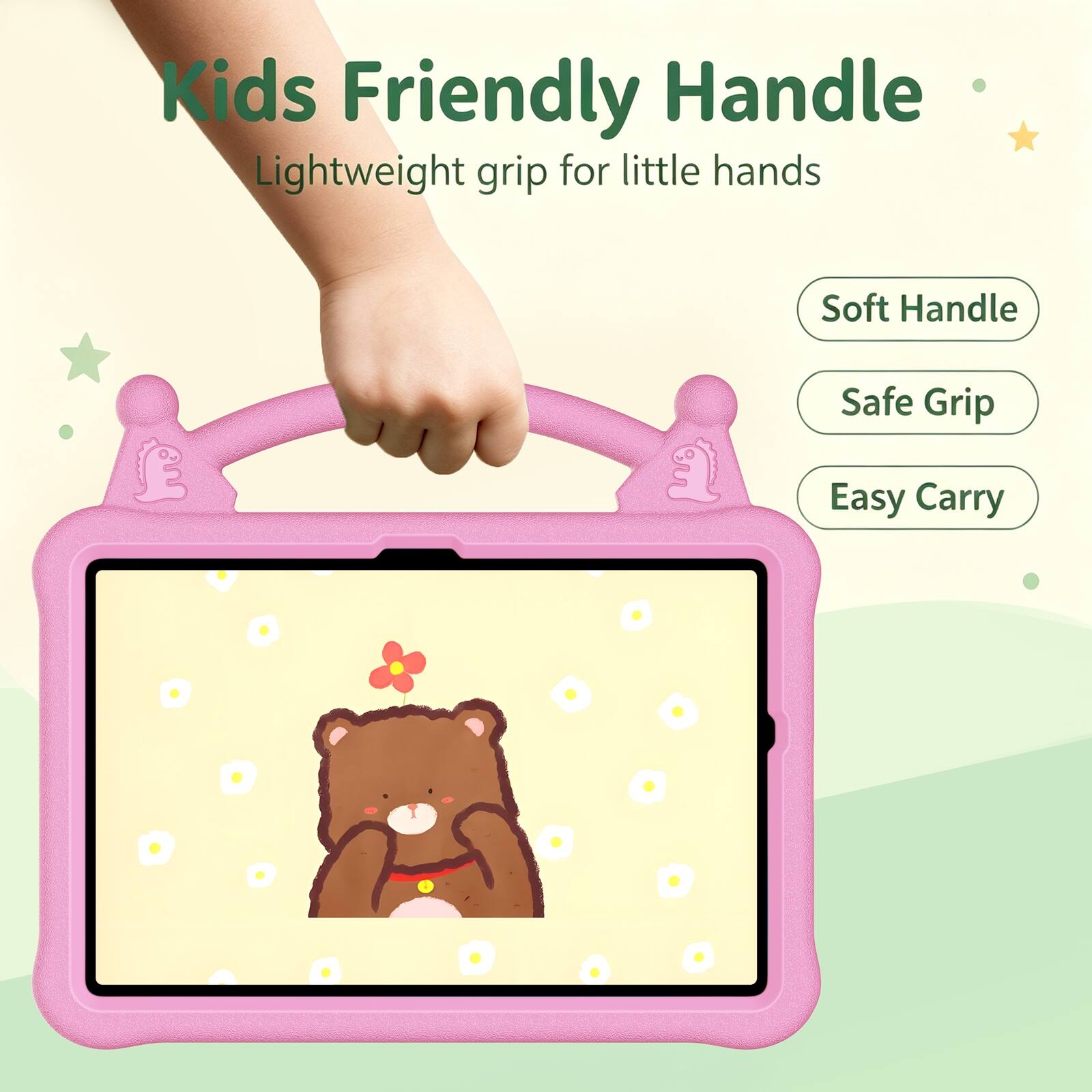 Kids Friendly Handle  
Lightweight grip for little hands  
Soft Handle  
Safe Grip  
Easy Carry