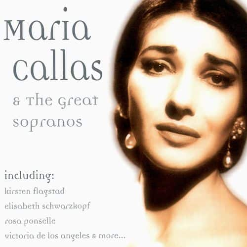 Best Buy: Maria Callas and the Great Sopranos [CD]