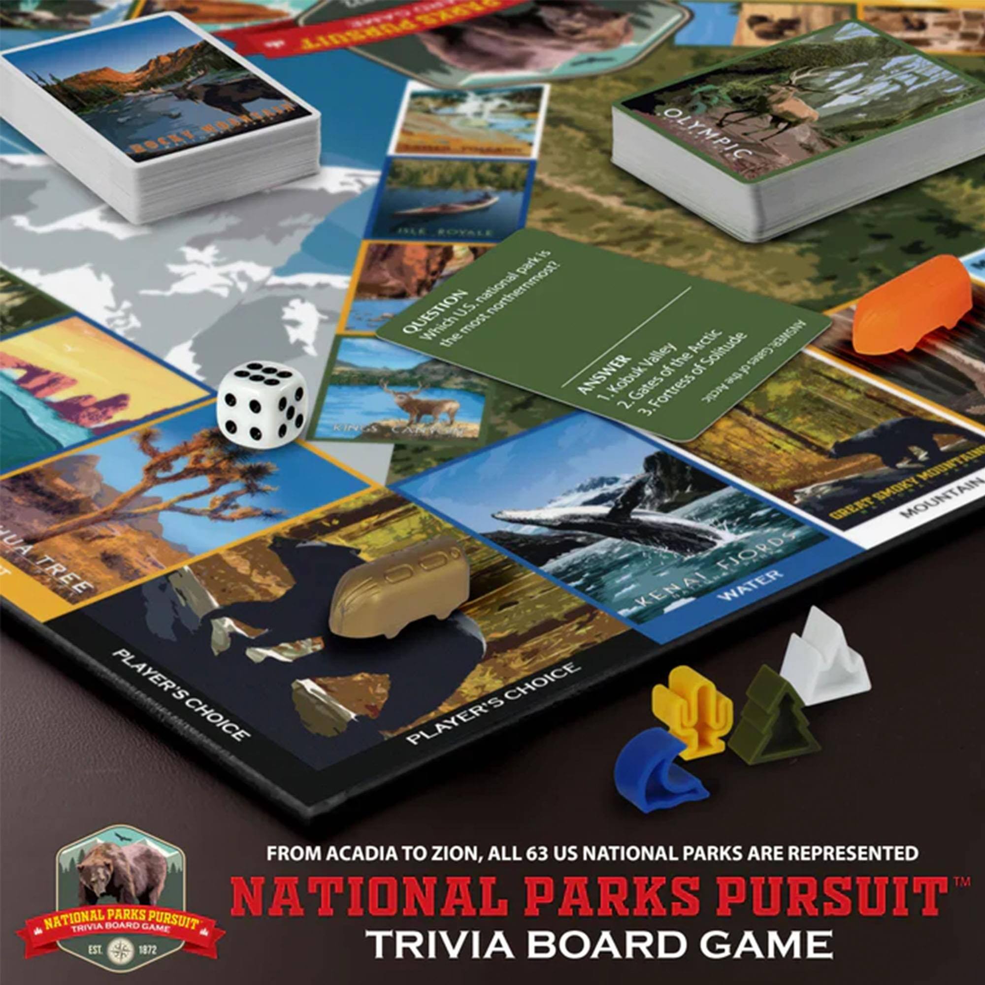 National Parks Pursuit  
Trivia Board Game  

From Acadia to Zion, all 63 US National Parks are represented  

Question: Which is the northernmost?  
Answer: 1. Kolbuk Gates Fortress  
2. 3. MDUNTRIN SMOKY MOUNTAIN GREAT FJORD KENAI WATER  

Player's Choice  
Player's Choice  

National Parks Pursuit  
Trivia Board Game  
Est. 1972