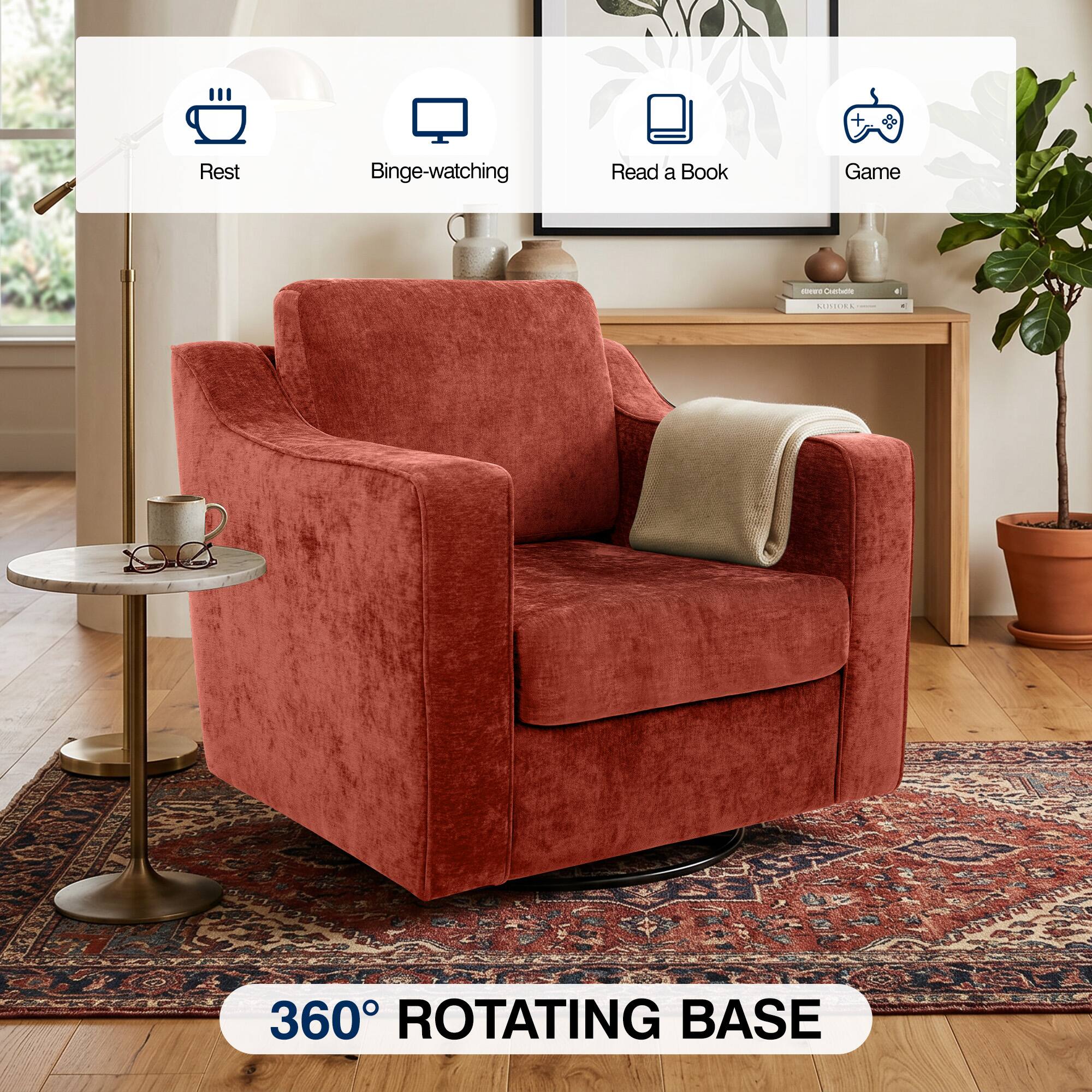 - Rest
- Binge-watching
- Read a Book
- Game

360° ROTATING BASE