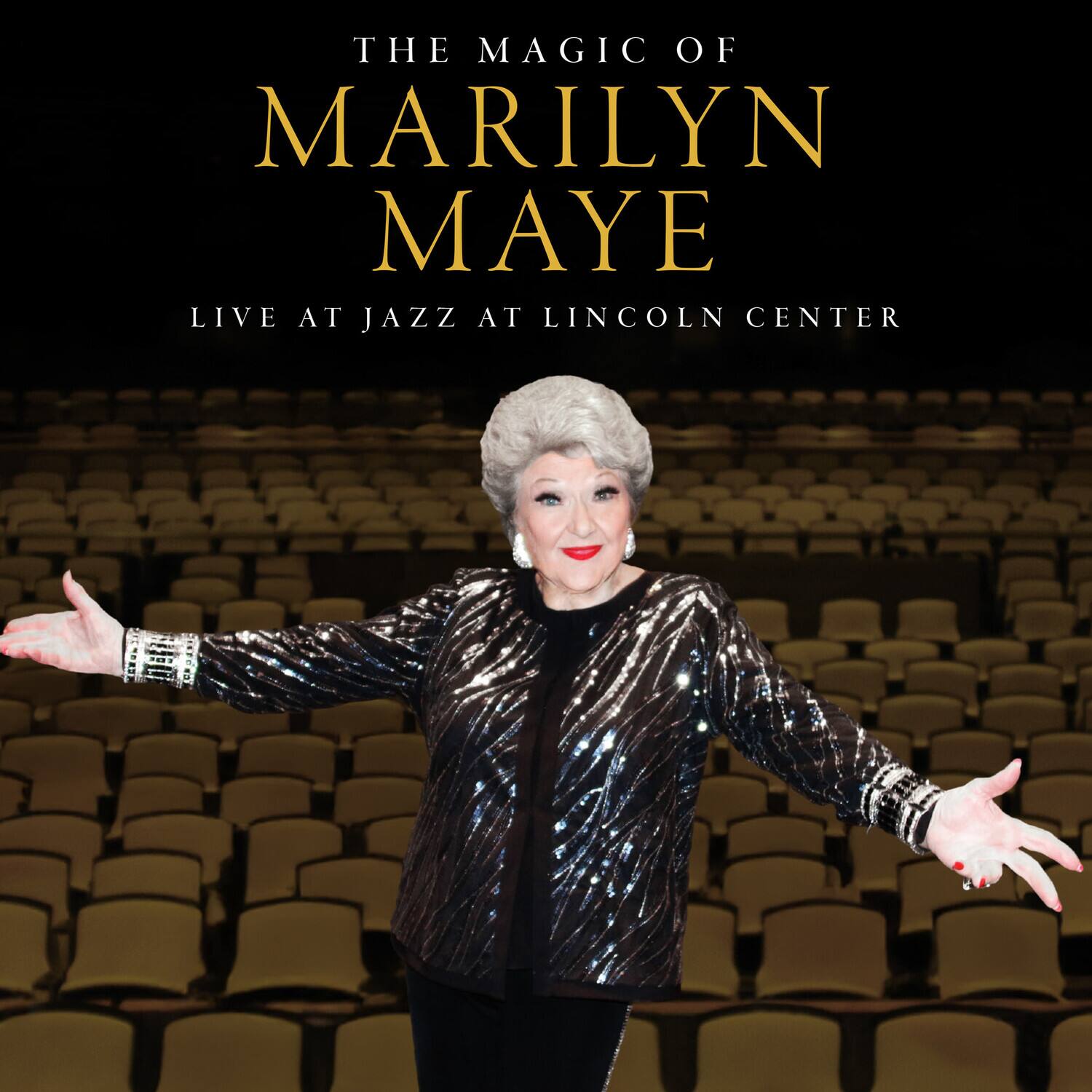THE MAGIC OF MARILYN MAYE LIVE AT JAZZ AT LINCOLN CENTER