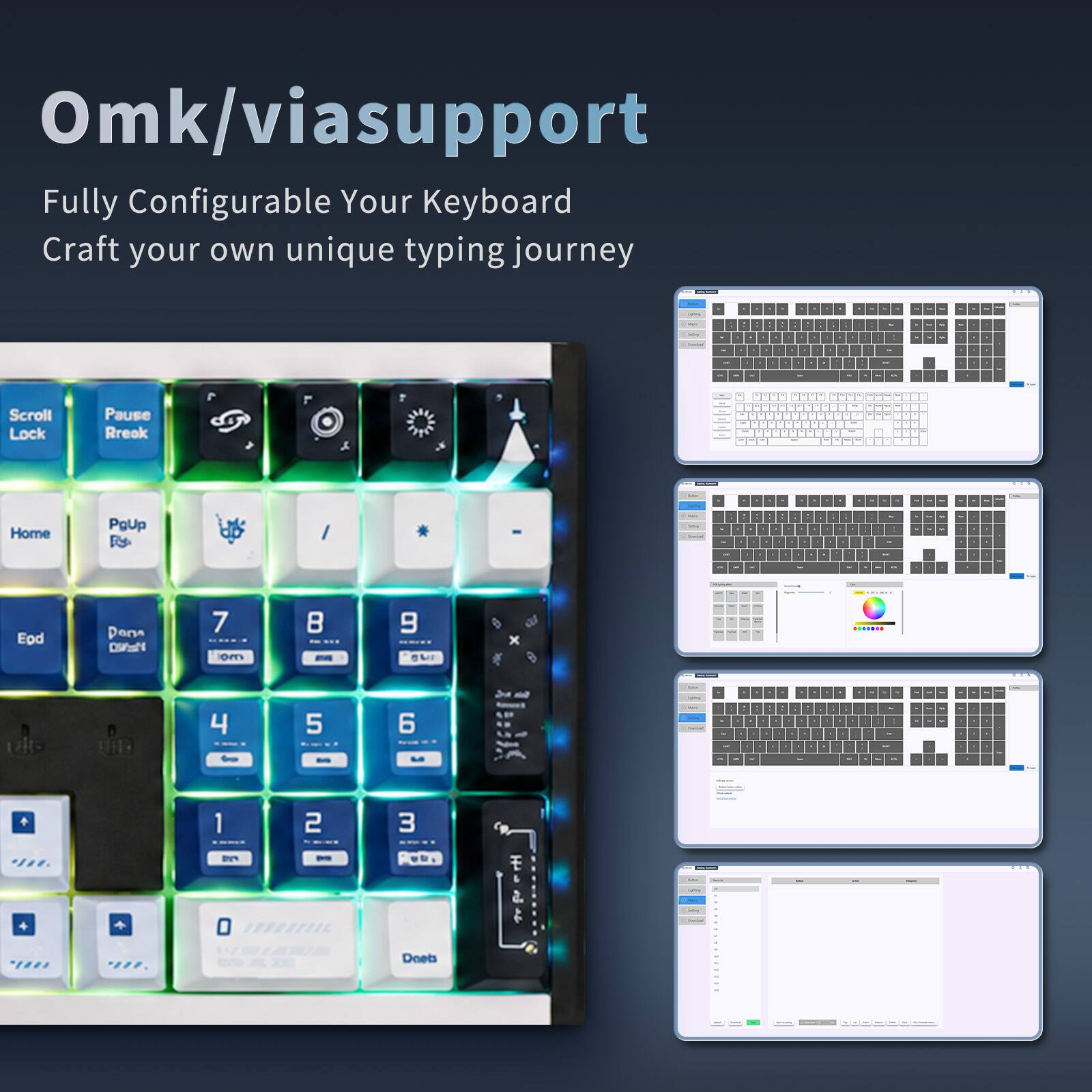 Omk/viasupport  
Fully Configurable Your Keyboard  
Craft your own unique typing journey