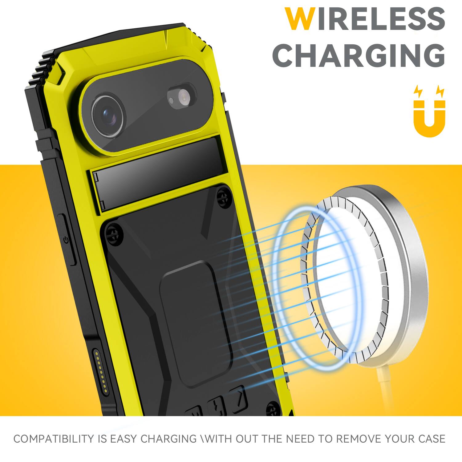 WIRELESS CHARGING  
COMPATIBILITY IS EASY CHARGING WITH OUT THE NEED TO REMOVE YOUR CASE