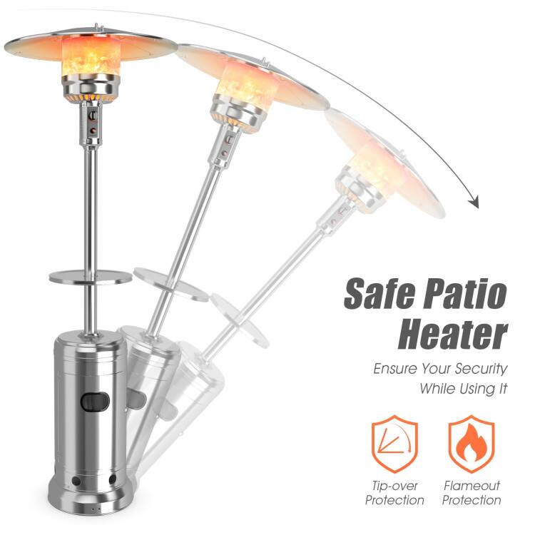 Safe Patio Heater  
Ensure Your Security While Using It  
Tip-over Protection  
Flameout Protection