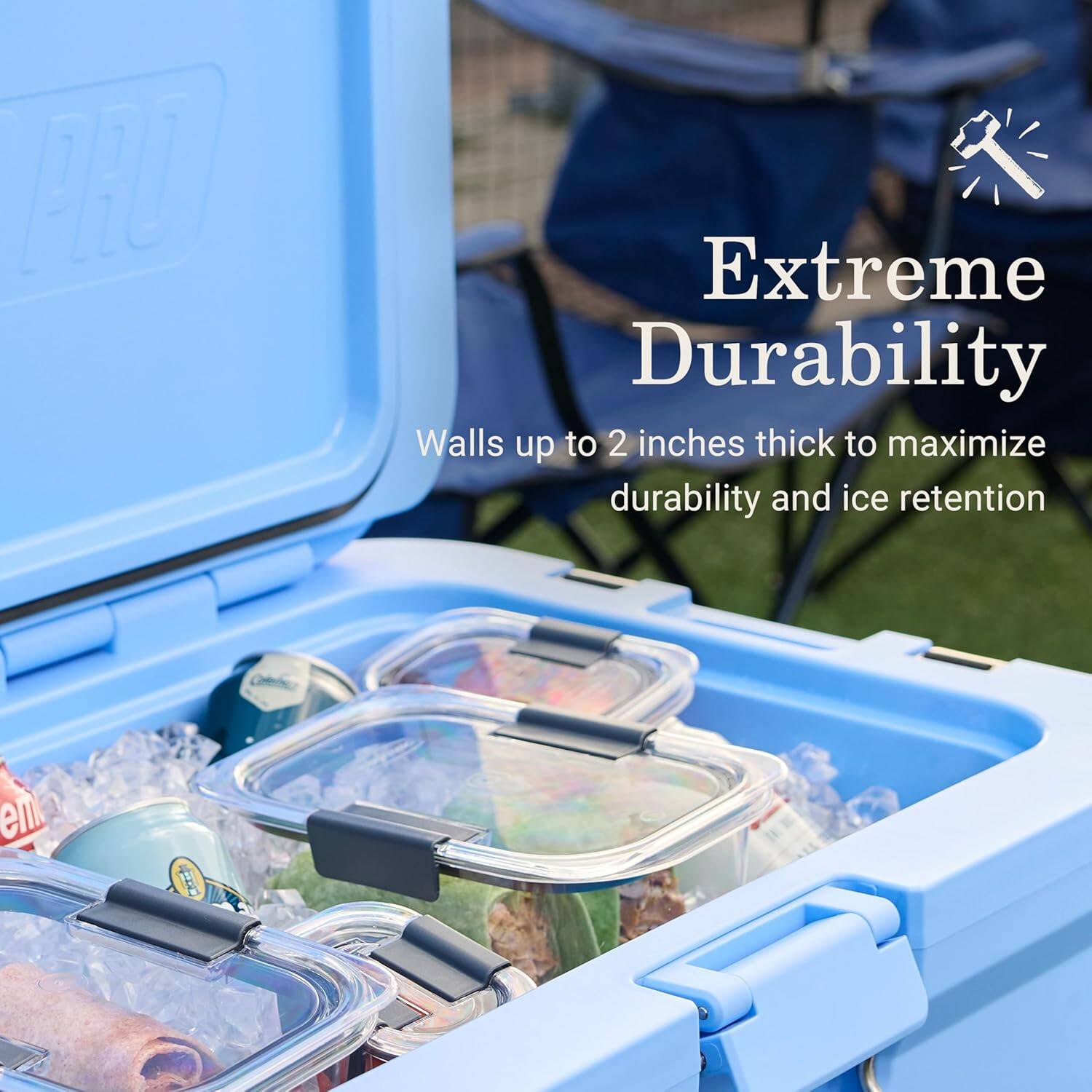 PRO C Extreme Durability  
Walls up to 2 inches thick to maximize durability and ice retention