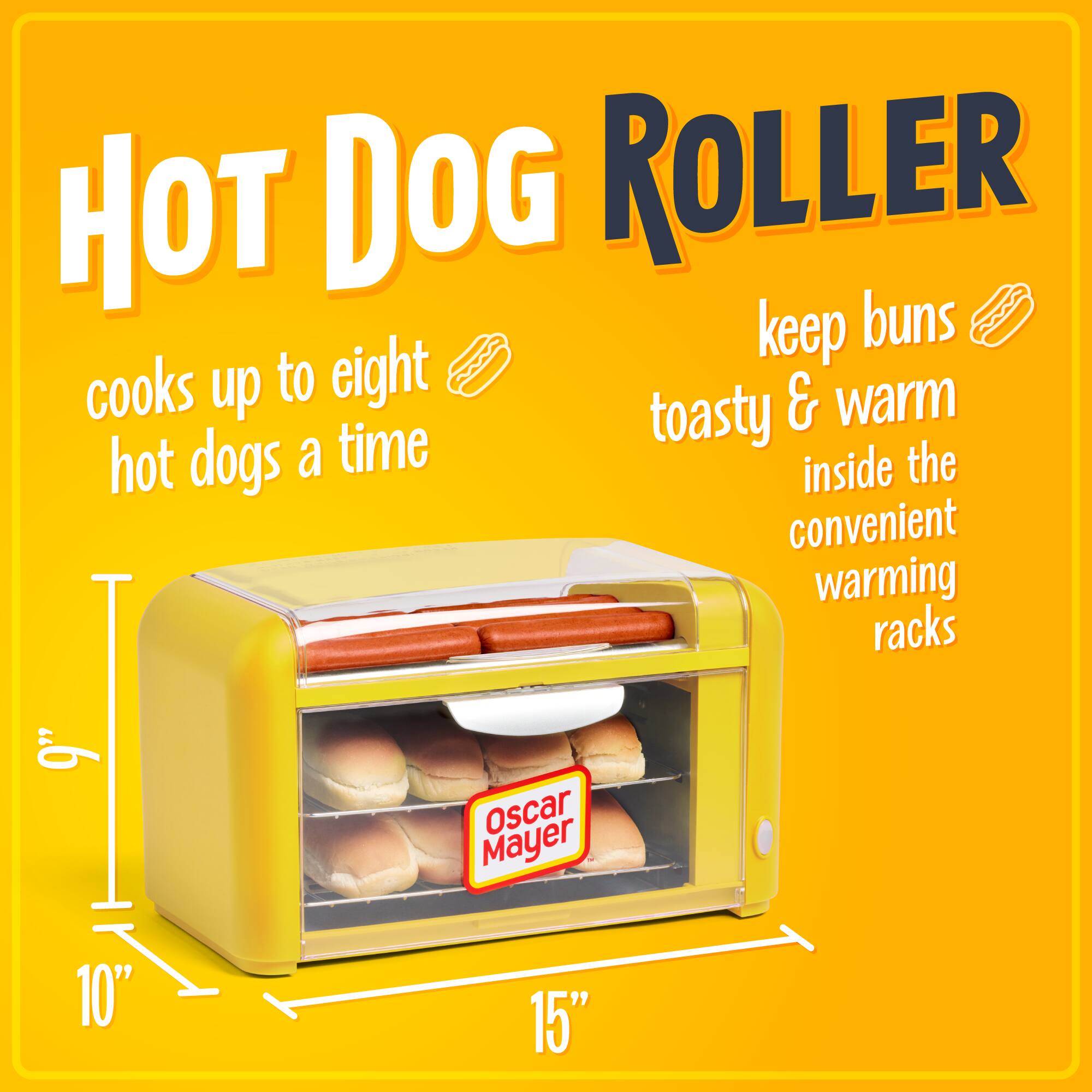 HOT DOG ROLLER  
cooks up to eight hot dogs a time  
keep buns toasty & warm inside the convenient warming racks  
Oscar Mayer  
10" x 15"