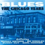 Front Standard. The Chicago Years: Blues [CD].