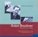 Front Standard. Bruckner: Symphony No. 5 [CD].