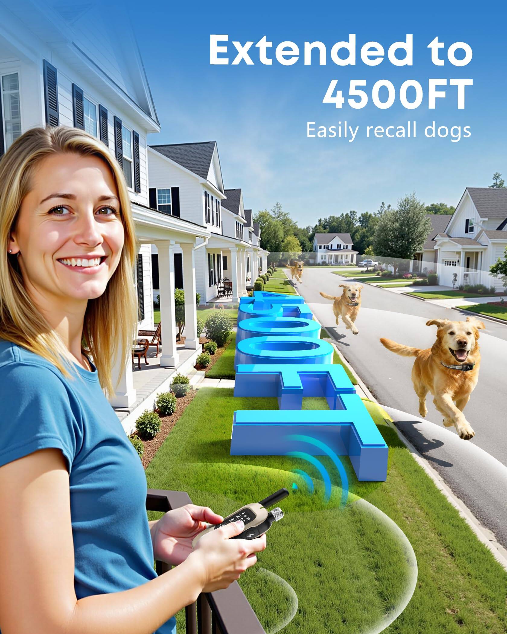 Extended to 4500FT  
Easily recall dogs