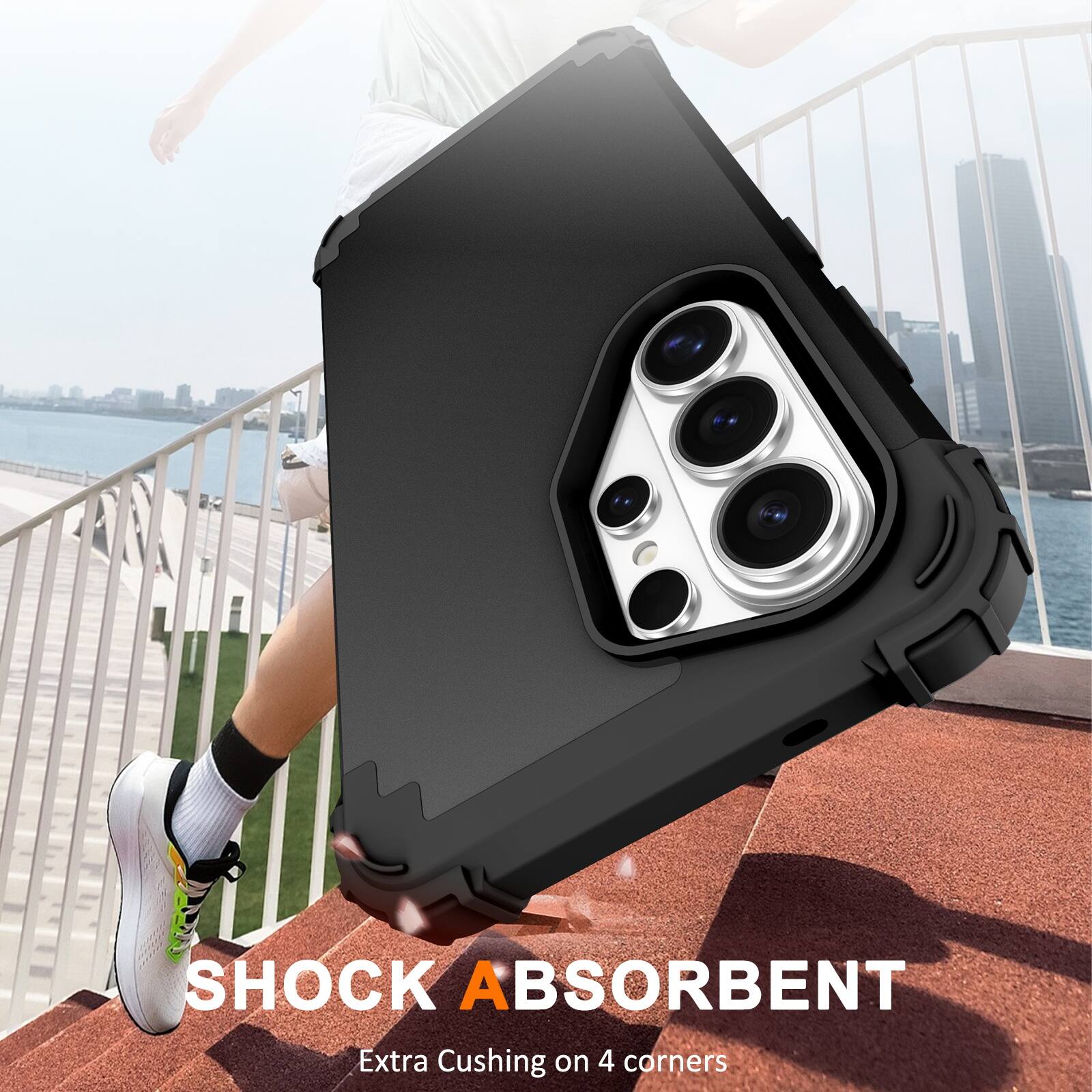 SHOCK ABSORBENT  
Extra Cushing on 4 corners