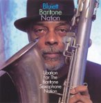 Front Standard. Libation for the Baritone Saxophone Nation [CD].