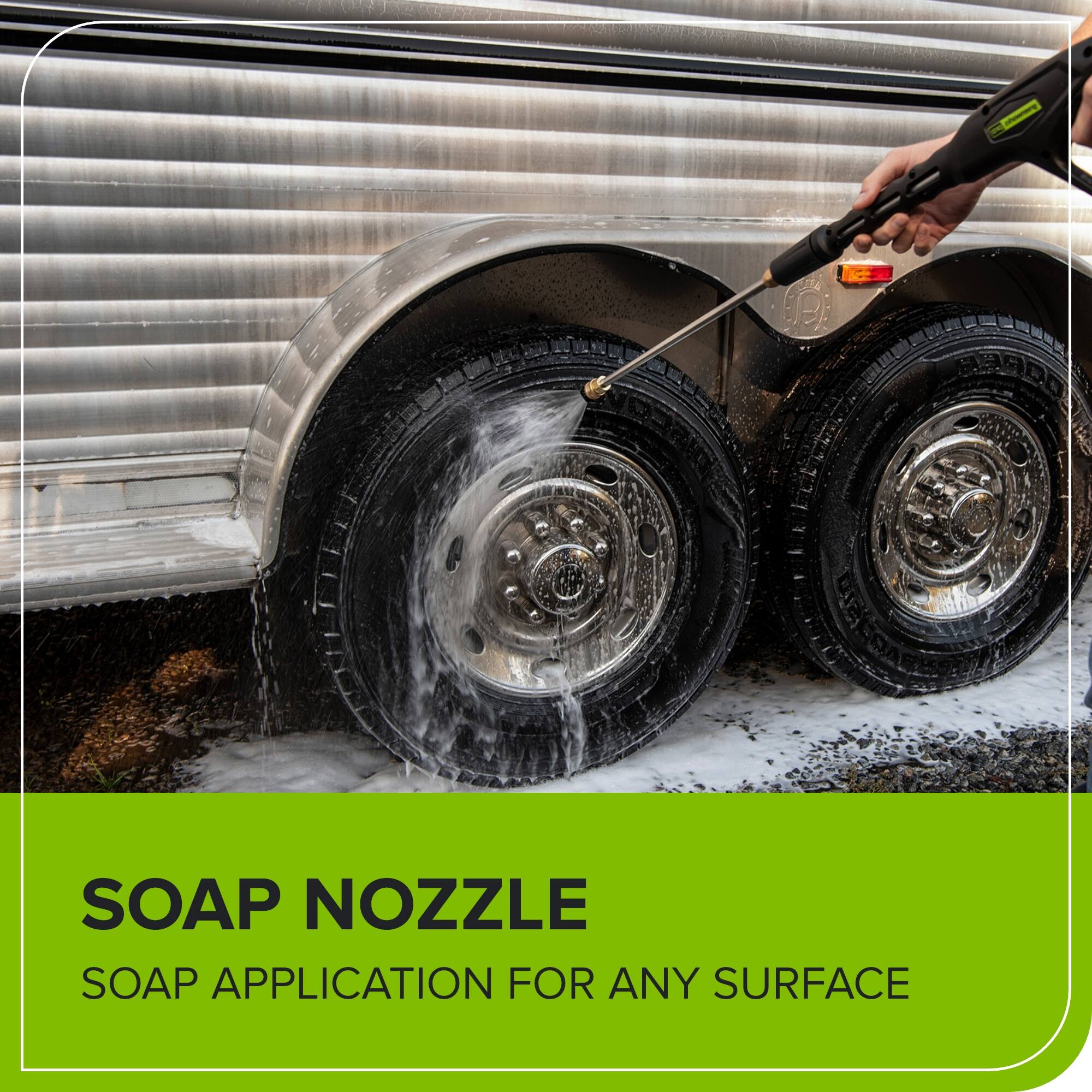 SOAP NOZZLE  
SOAP APPLICATION FOR ANY SURFACE