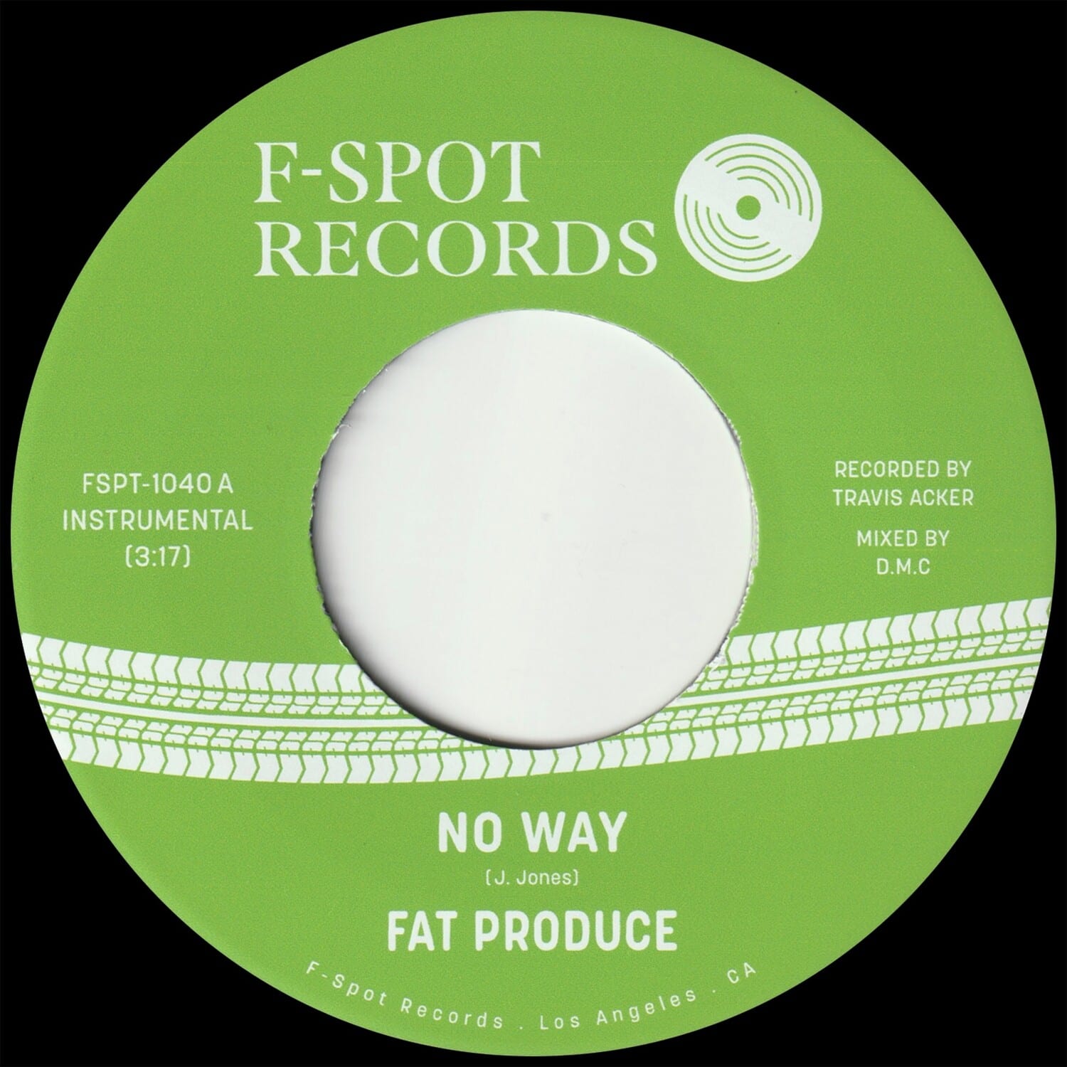 Fat Produce - No Way B/w 54-46 Was My Number  - 7-INCH SINGLE
