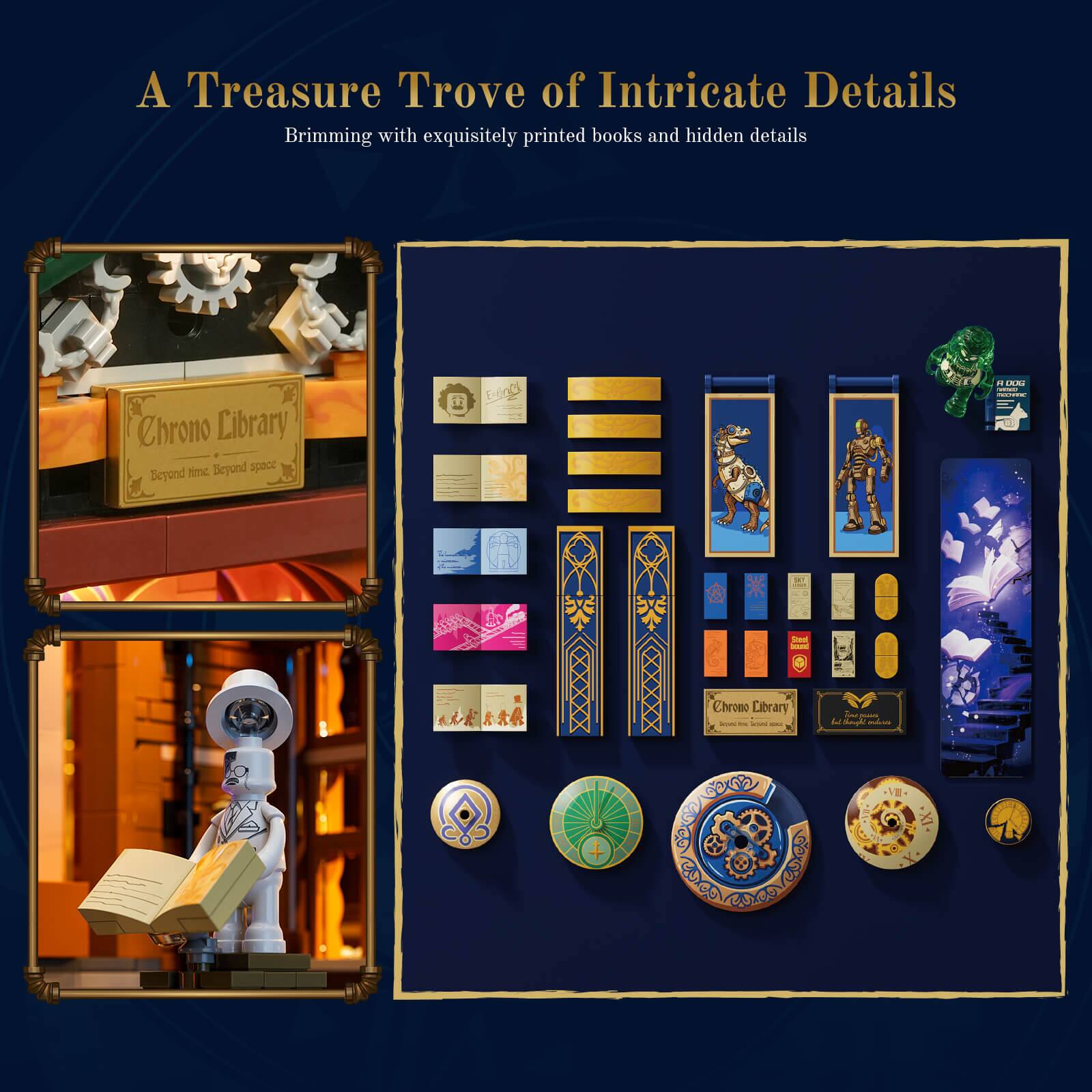 A Treasure Trove of Intricate Details  
Brimming with exquisitely printed books and hidden details  

Chrono Library  
Beyond time Beyond space  

4 DOS COMPACK!  
bound  

Chrono Library  
- - -  
ins Nable bittinglia
