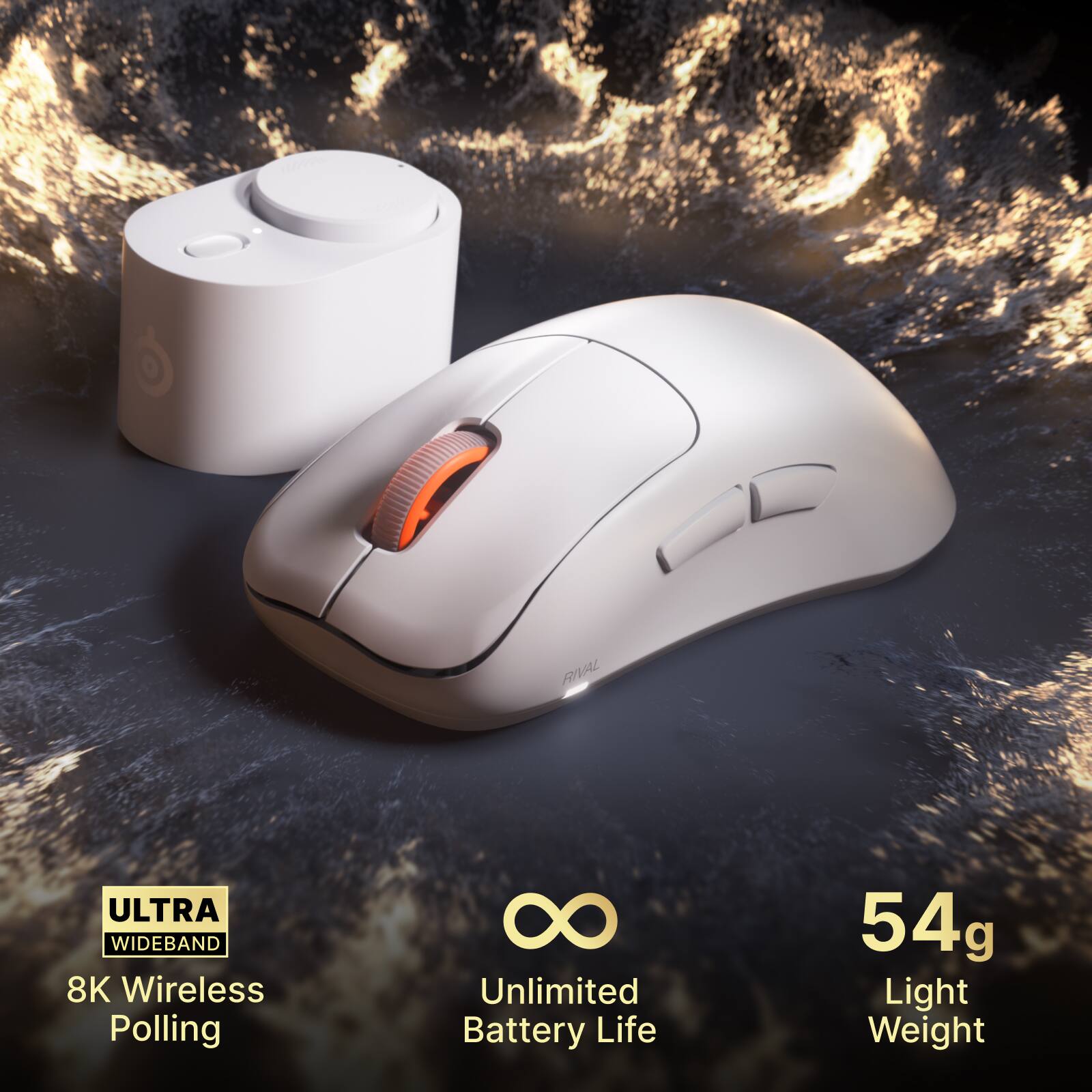 RIVAL  
ULTRA WIDEBAND 8K Wireless Polling  
Unlimited Battery Life  
54g Light Weight