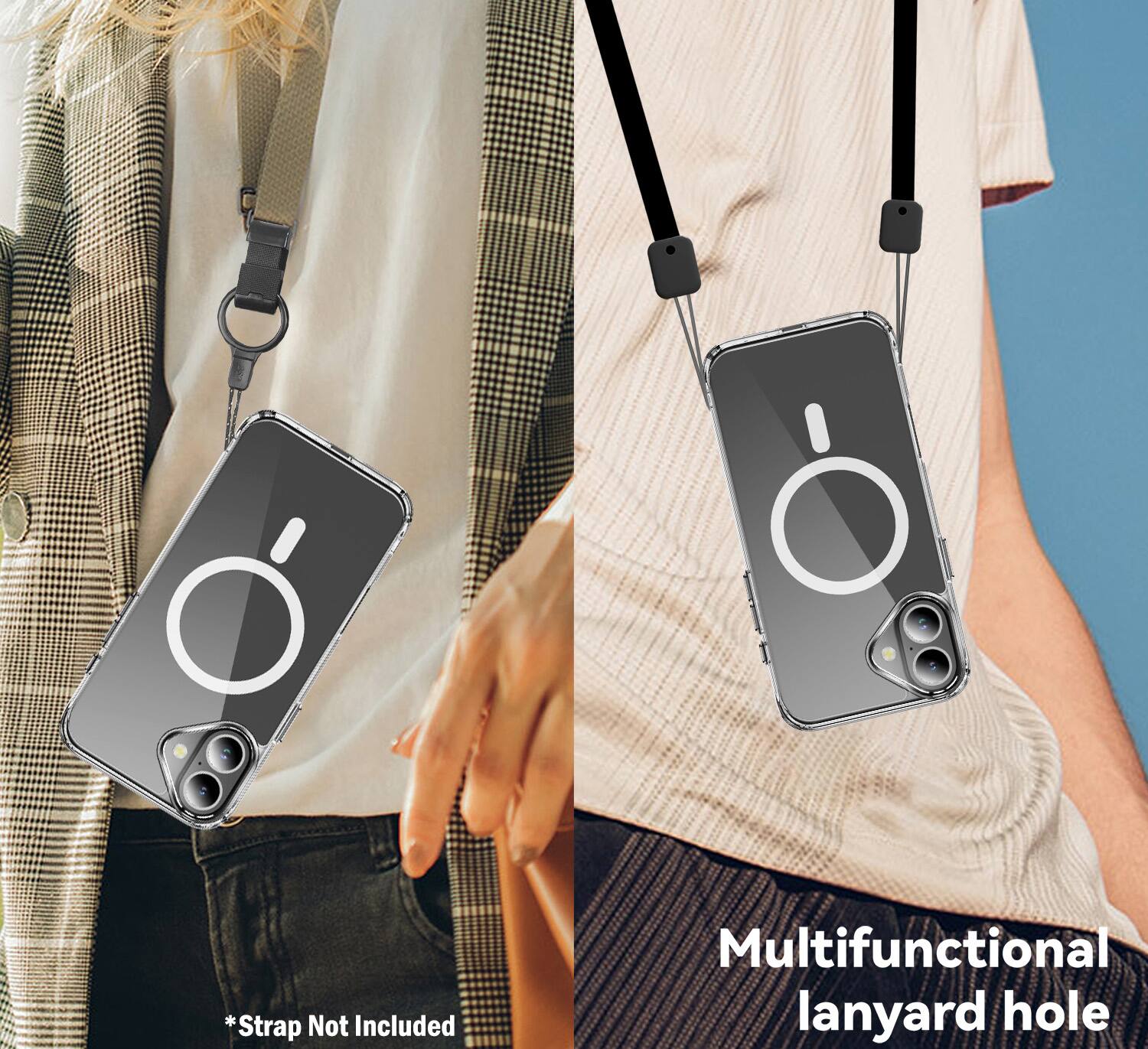 *Strap Not Included  
Multifunctional lanyard hole