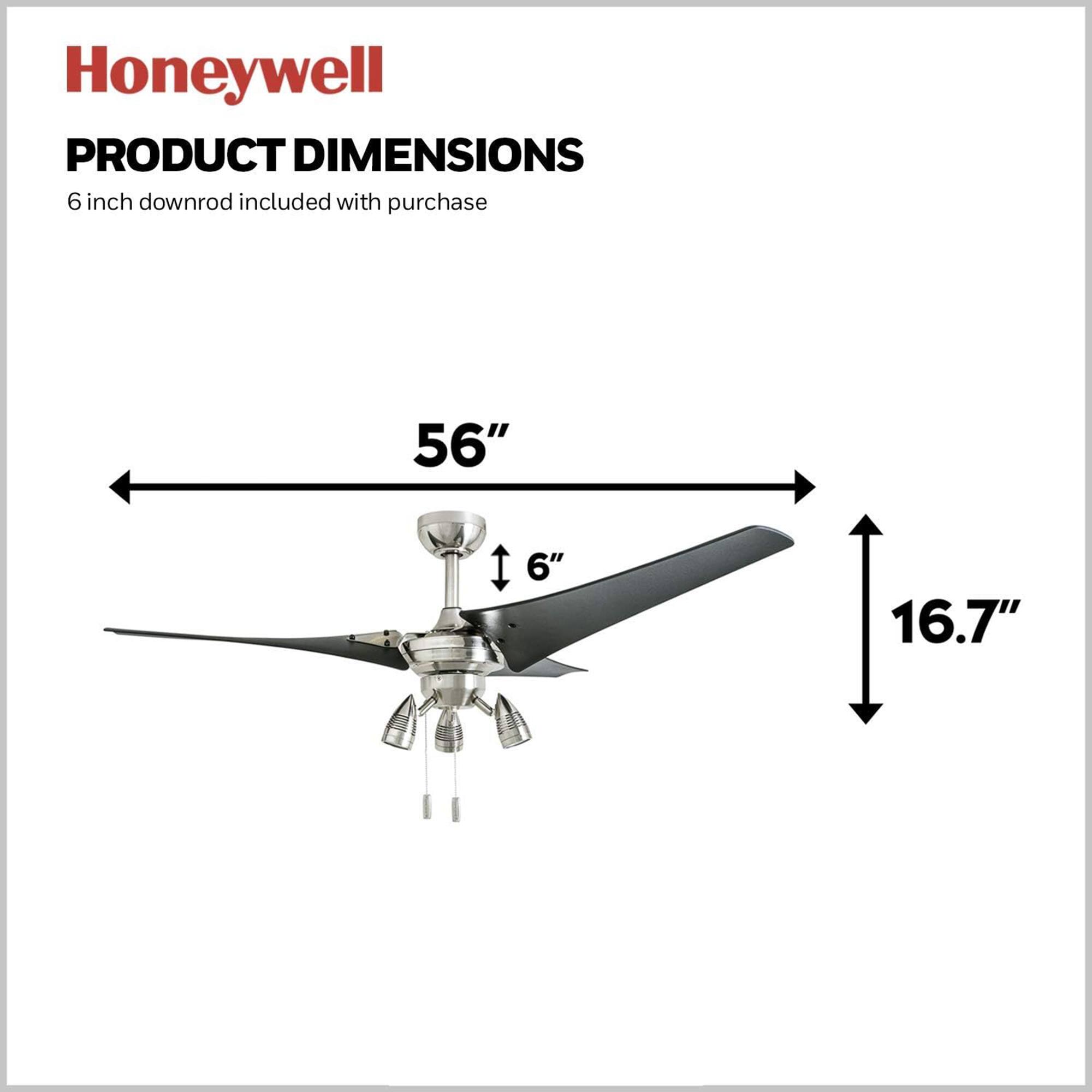 Honeywell  
PRODUCT DIMENSIONS  
6 inch downrod included with purchase  
56"  
6"  
16.7"
