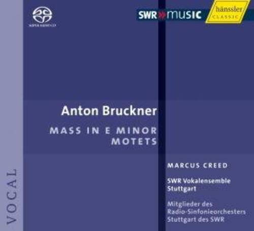 Anton Bruckner  
MASS IN E MINOR  
MOTETS  

Marcus Creed  
SWR Vokalensemble Stuttgart  
Mitglieder des Radio-Sinfonieorchesters Stuttgart des SWR  

SWR MUSIC  
hanssler CLASSIC
