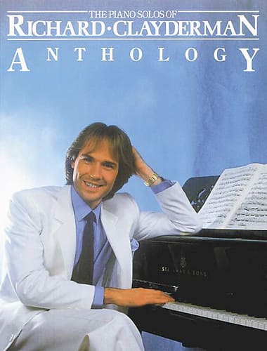 Front. Hal Leonard - Richard Clayderman: Anthology Sheet Music.