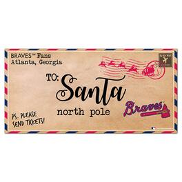 Fan Creations - Atlanta Braves 6'' x 12'' Letter to Santa Sign - Multicolor