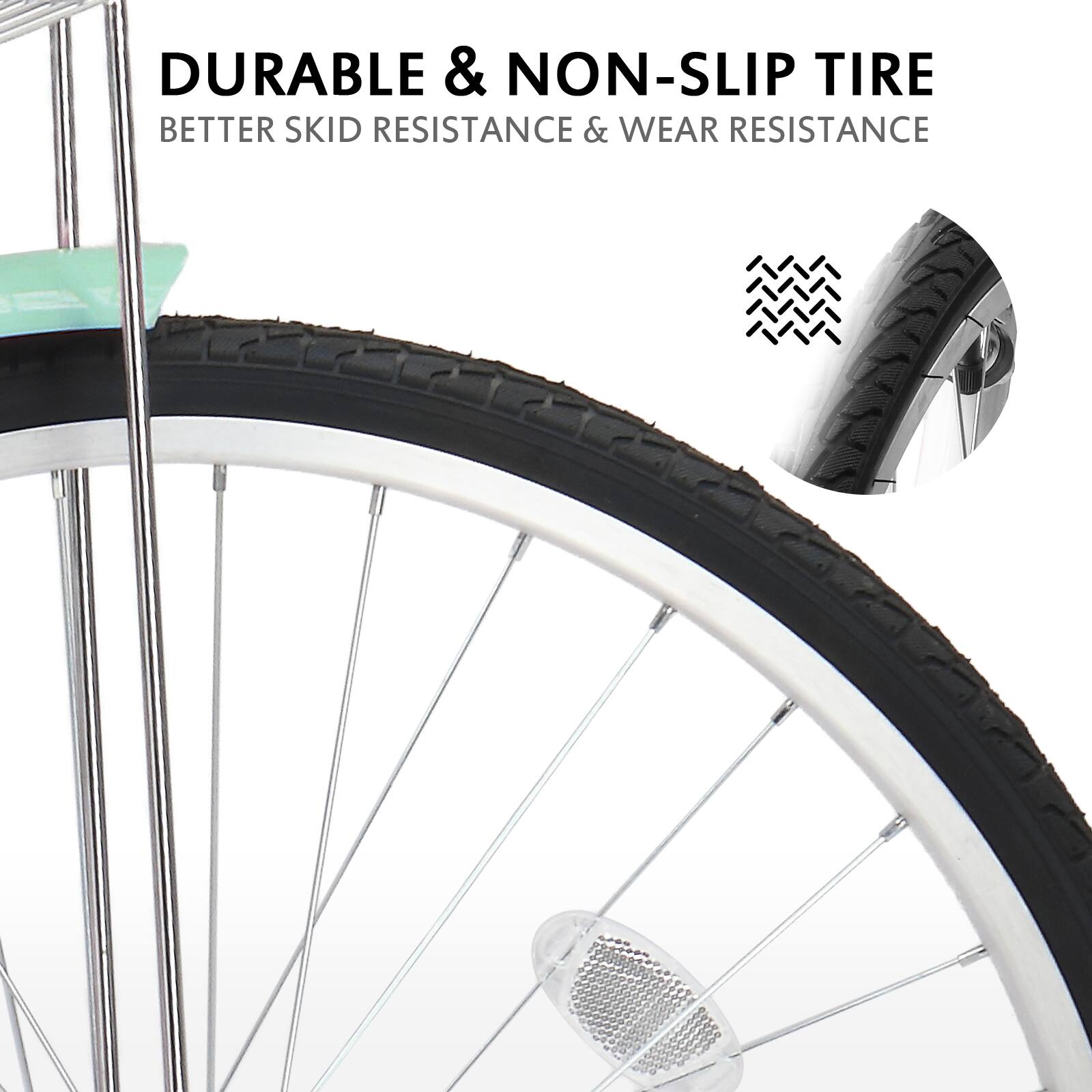 DURABLE & NON-SLIP TIRE  
BETTER SKID RESISTANCE & WEAR RESISTANCE
