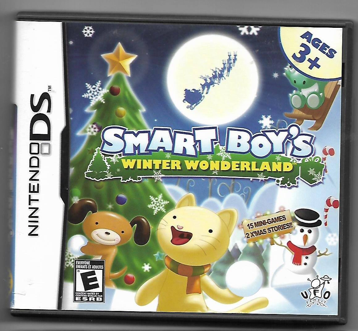NINTENDO DS
SMART BOY'S WINTER WONDERLAND
AGES 3+
15 MINI-GAMES
2 XMAS STORIES!!
E (EVERYONE ENFANTS ET ADULTES)
ESRB CONTENT RATED BY THE ENTERTAINMENT SOFTWARE RATING BOARD
UFO
CONTENU ÉVALUÉ PAR ULTIME O TAMELY - E (Everyone)