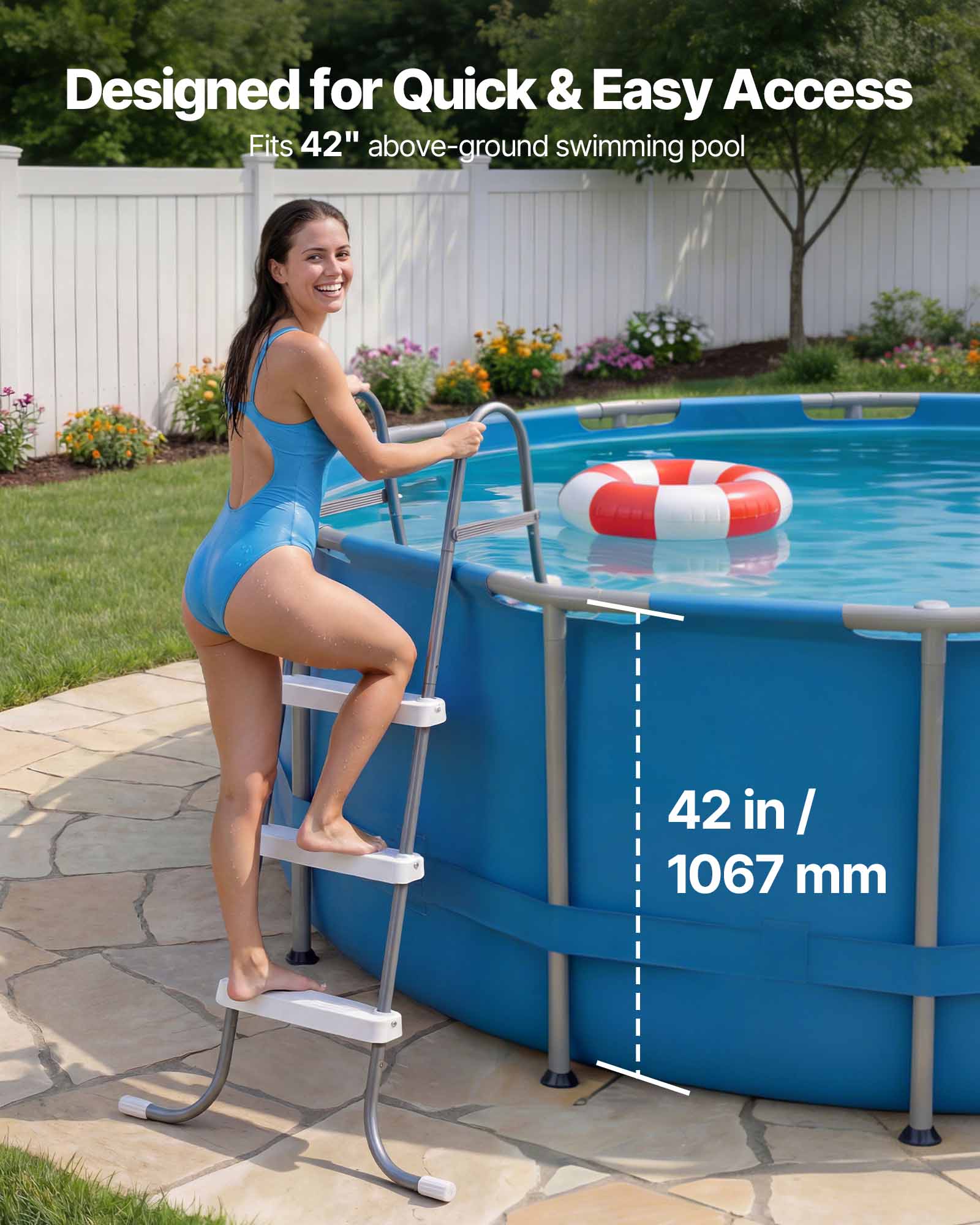 Designed for Quick & Easy Access  
Fits 42" above-ground swimming pool  
42 in / 1067 mm