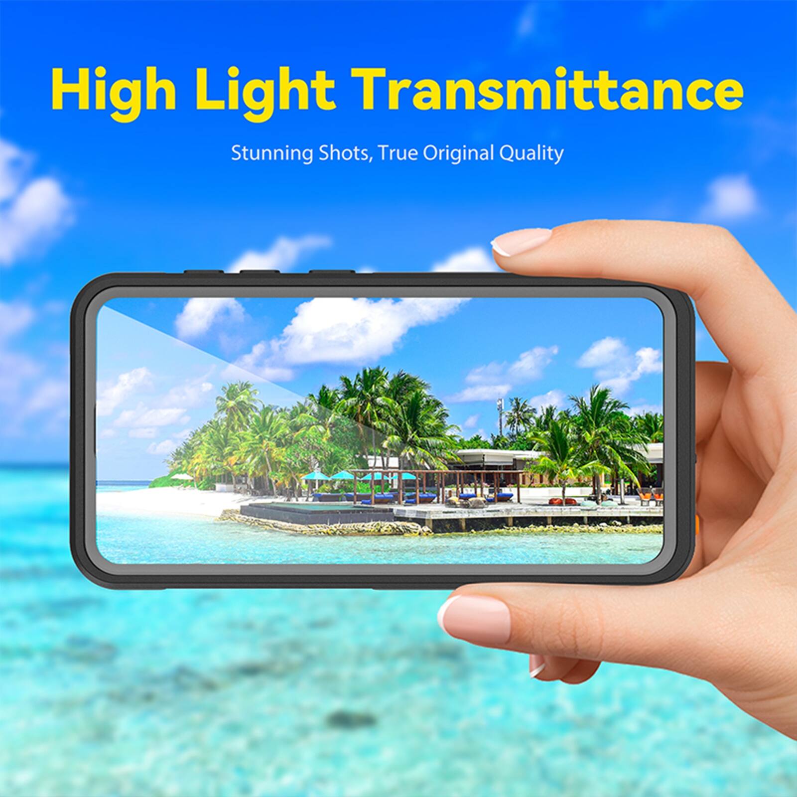 High Light Transmittance  
Stunning Shots, True Original Quality