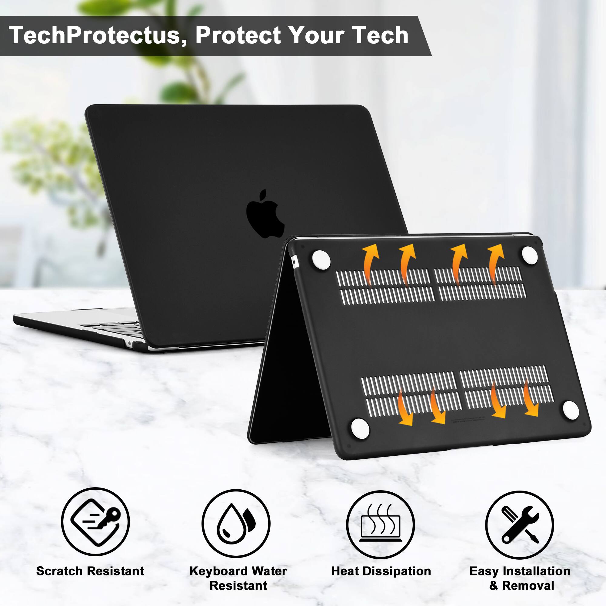TechProtectus, Protect Your Tech

- Scratch Resistant
- Keyboard Water Resistant
- Heat Dissipation
- Easy Installation & Removal