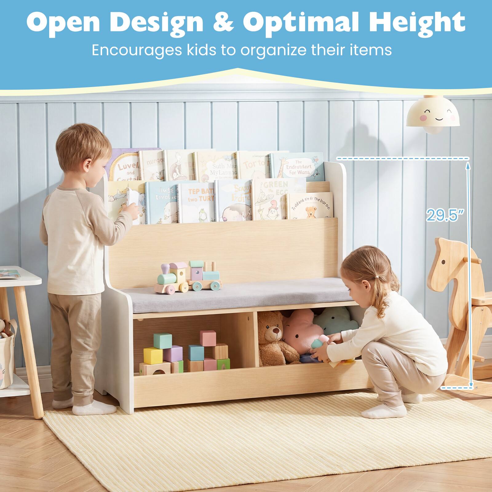 Open Design & Optimal Height  
Encourages kids to organize their items  

29.5"