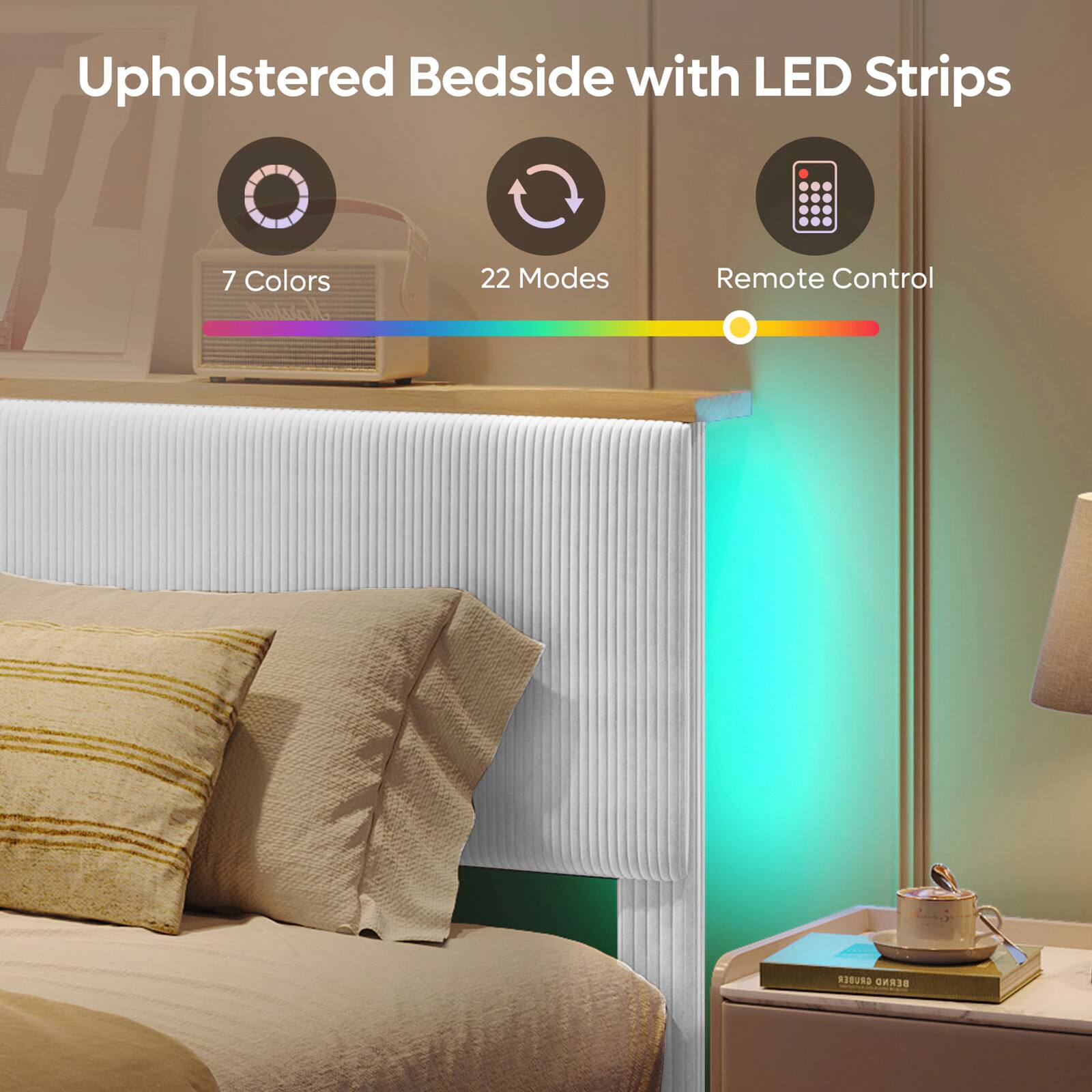 Upholstered Bedside with LED Strips

7 Colors
22 Modes
Remote Control

GRUBER BERND