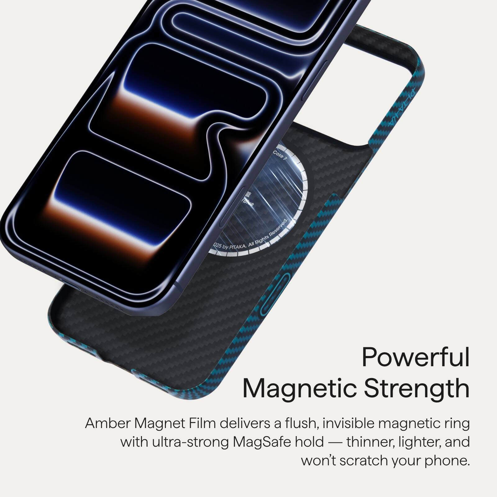 Sure, here is the corrected and grouped text:

---

**Powerful Magnetic Strength**

Amber Magnet Film delivers a flush, invisible magnetic ring with ultra-strong MagSafe hold — thinner, lighter, and won't scratch your phone.

---

**Cose g Ta DB Reserved 025 All Rights by PTAKA**

---

**Color:**

---

**Q25 by PTAKA**

---

**All Rights Reserved**