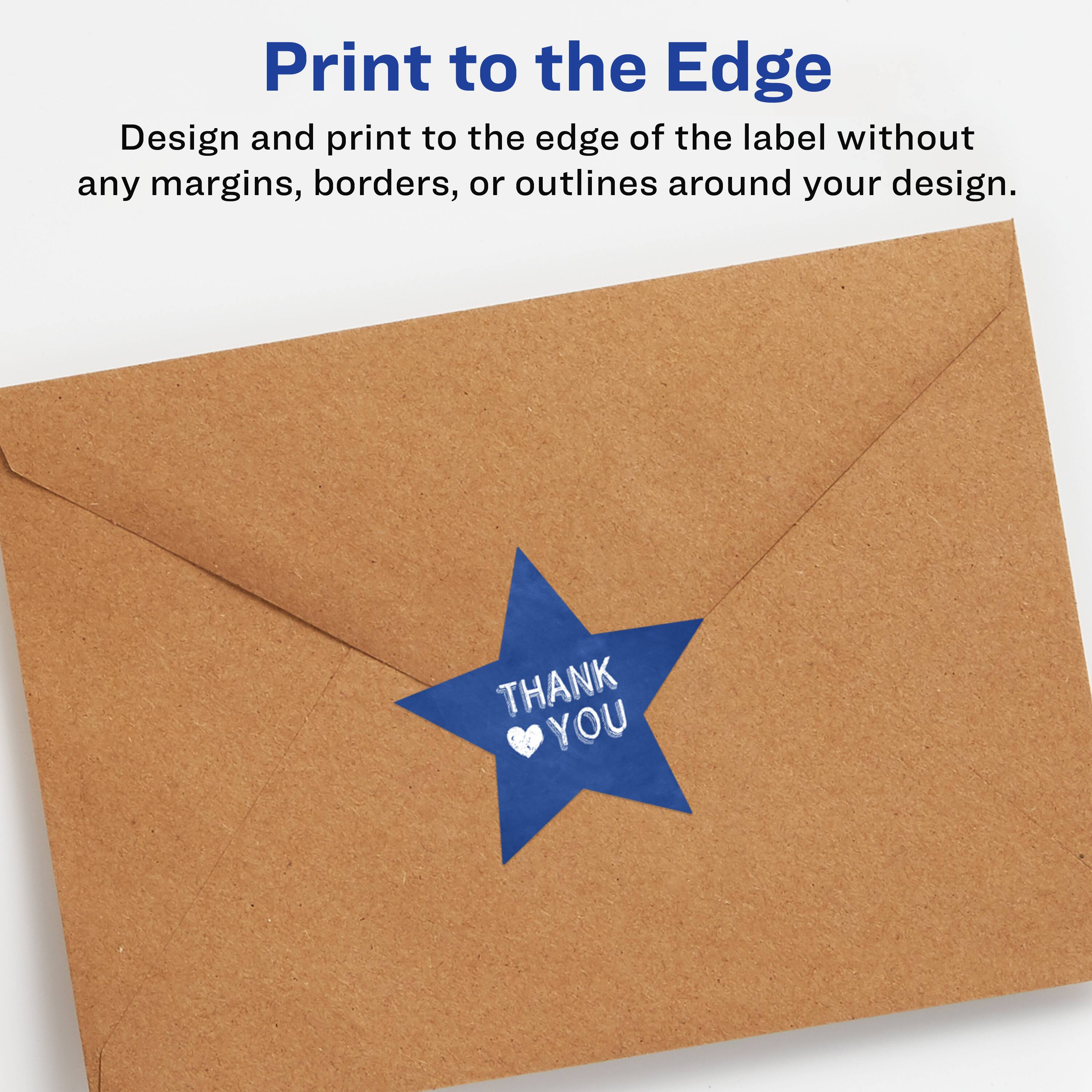 Print to the Edge

Design and print to the edge of the label without any margins, borders, or outlines around your design.

THANK YOU