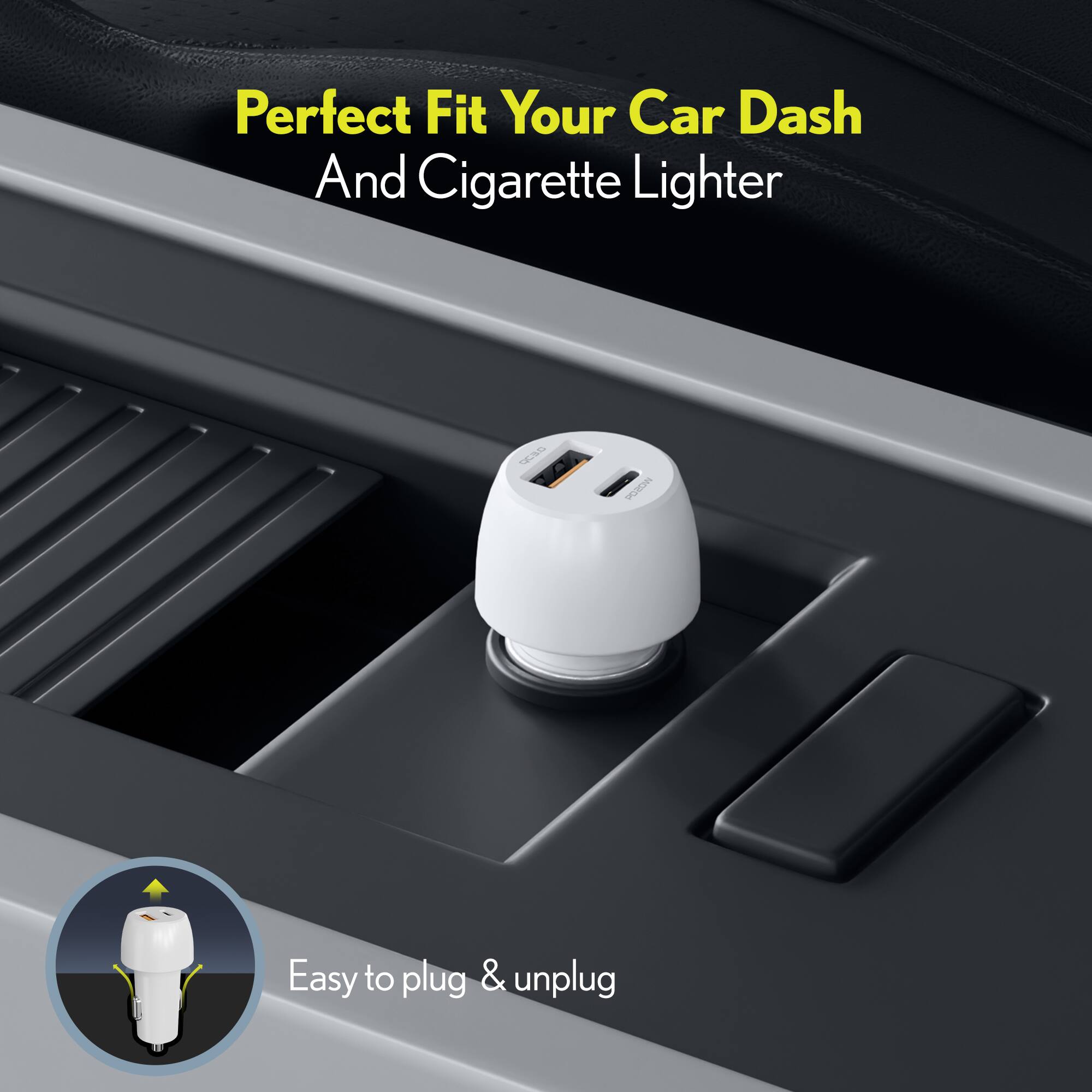 Perfect Fit Your Car Dash  
And Cigarette Lighter  

Easy to plug & unplug