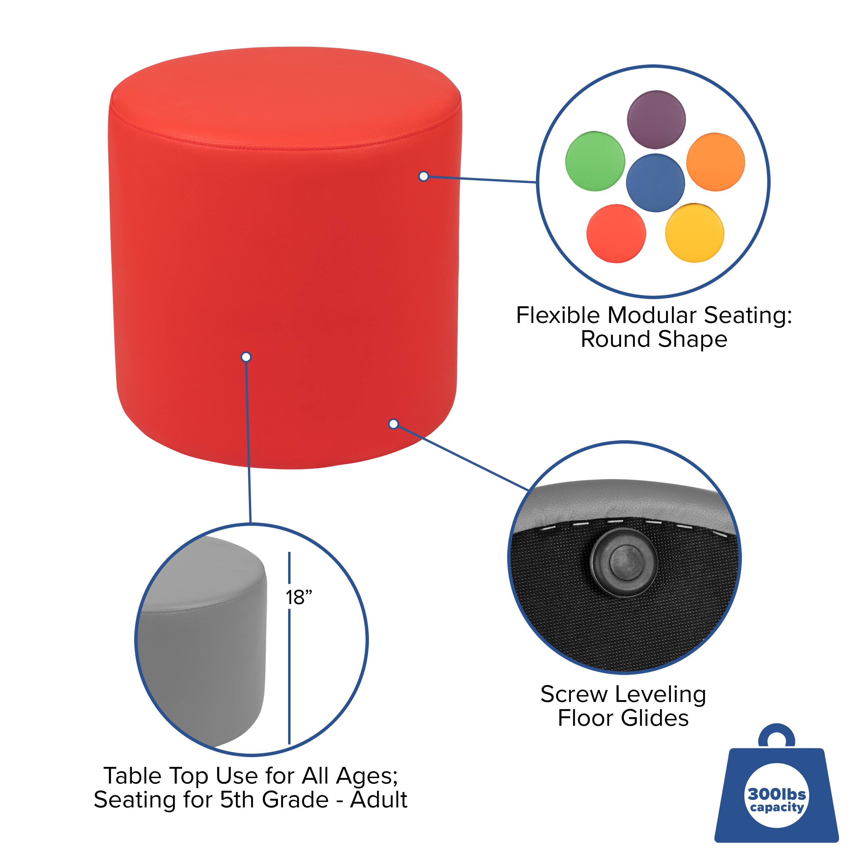 Flexible Modular Seating: Round Shape  
18" Screw Leveling Floor Glides  
Table Top Use for All Ages; Seating for 5th Grade - Adult  
300lbs capacity