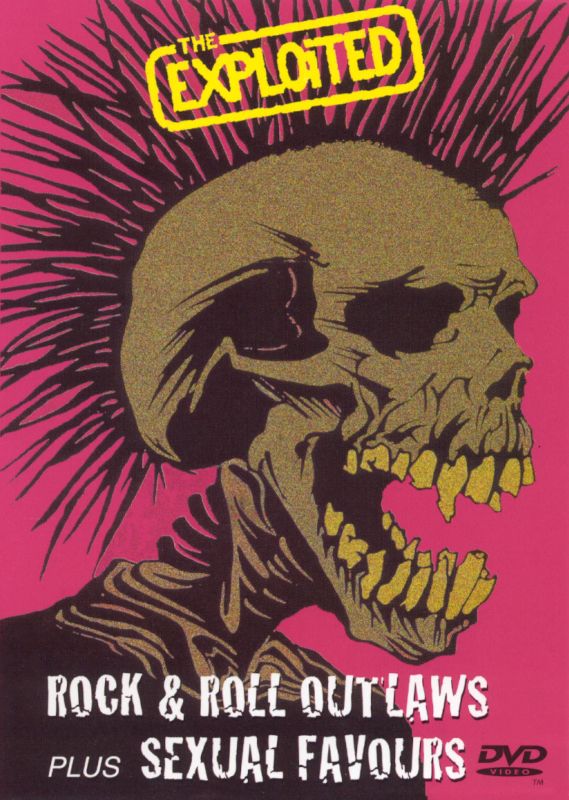 The Exploited: Rock & Roll Outlaws Plus Sexual Favours [DVD]