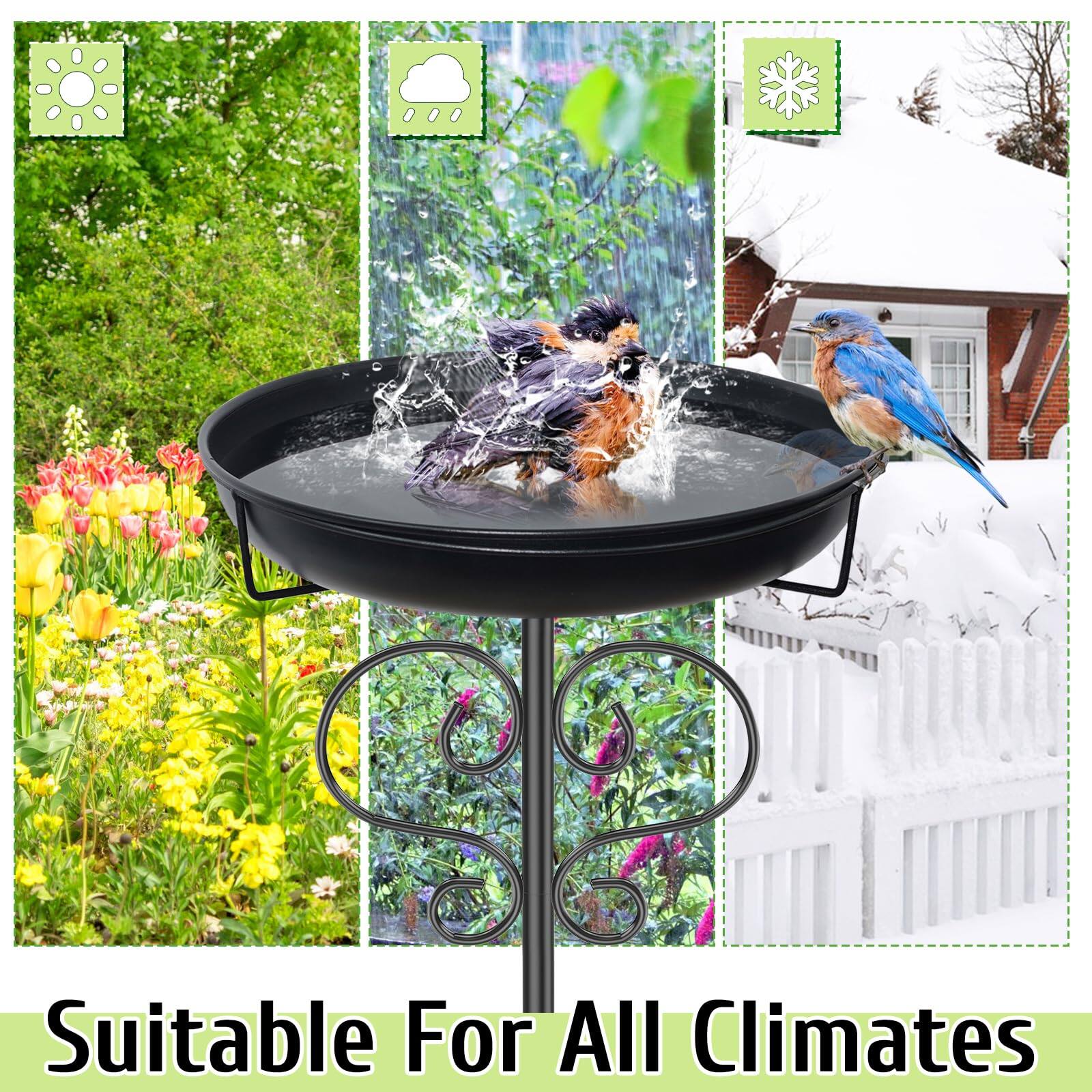 Suitable For All Climates