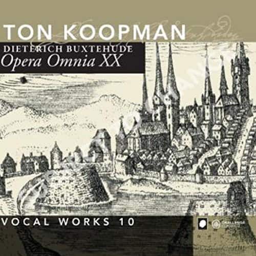 Buxtehude / Amsterdam Baroque Orchestra / Koopman - Complete Works 20: Vocal Works 10  - COMPACT DISCS