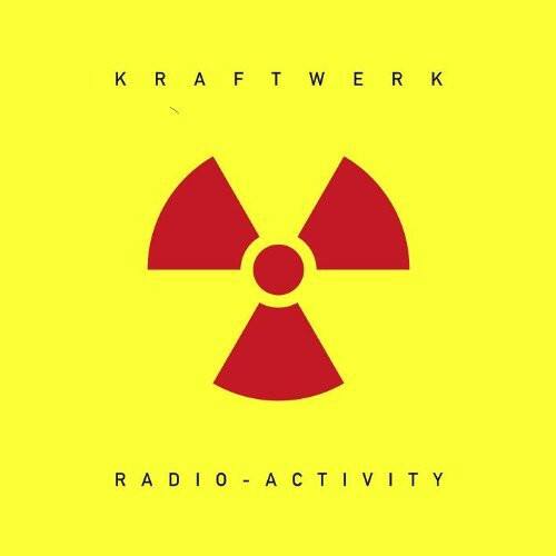 KRAFTWERK  
RADIO-ACTIVITY