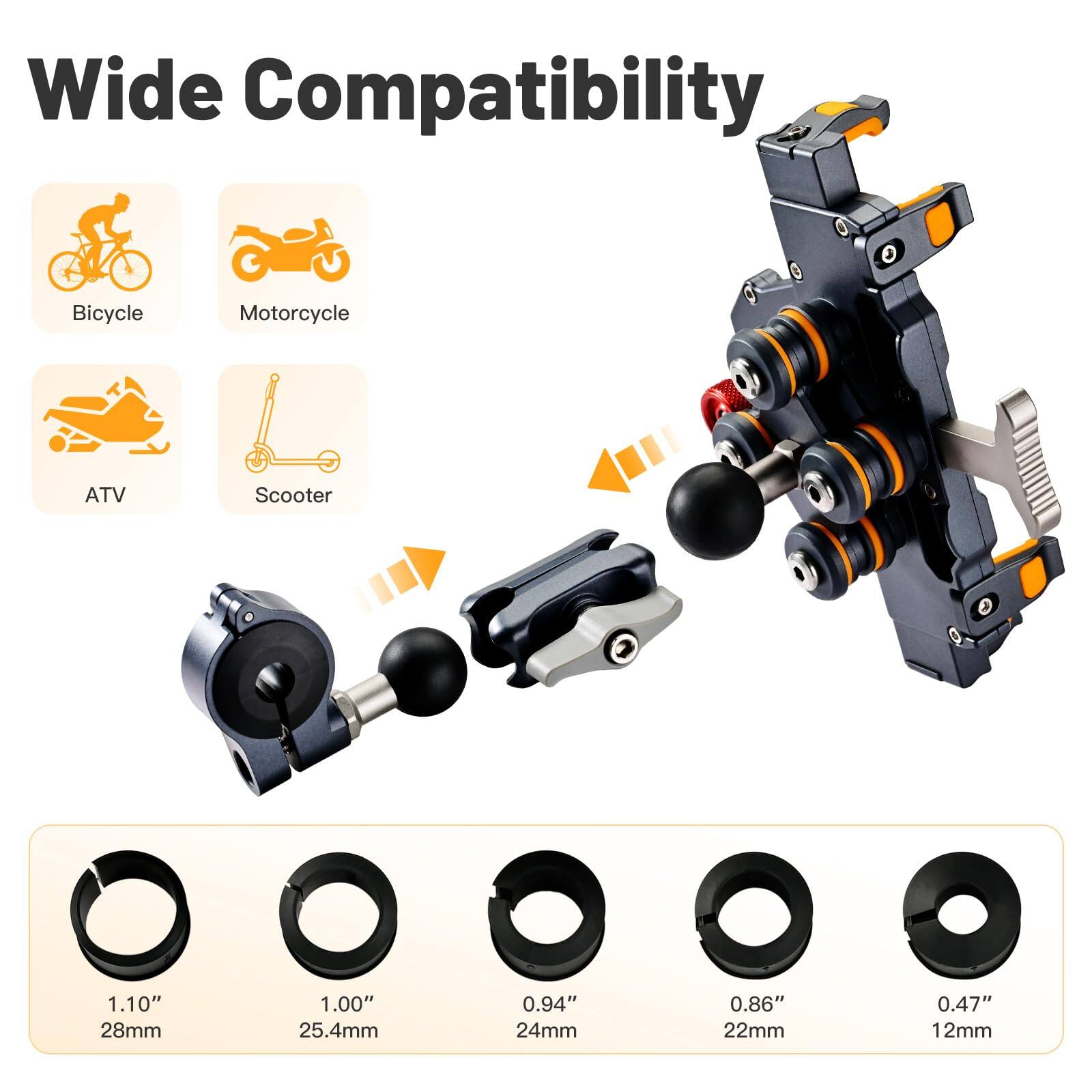Wide Compatibility

Bicycle Motorcycle ATV Scooter

1.10" 28mm  
1.00" 25.4mm  
0.94" 24mm  
0.86" 22mm  
0.47" 12mm