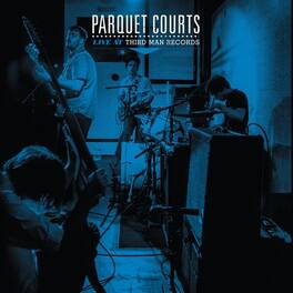 Parquet Courts - Live at Third Man Records - VINYL LP