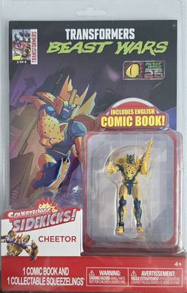 Transformers 2 of 6 Transformers Beast Wars Beast Wars 25th. Includes English comic book! Squeezlings Sidekicks! Cheetor 1 comic book and 1 collectable squeezlings. Warning: Choking hazard - small parts. Not for children under 3 years. 4+. Avertissement: Risque d'étouffement - petits éléments. Ne convient pas aux enfants de moins de 3 ans.
