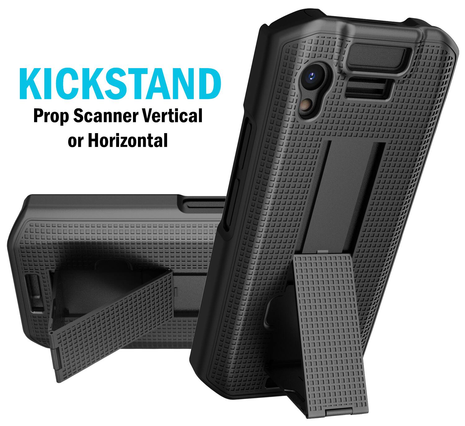 KICKSTAND  
Prop Scanner Vertical or Horizontal
