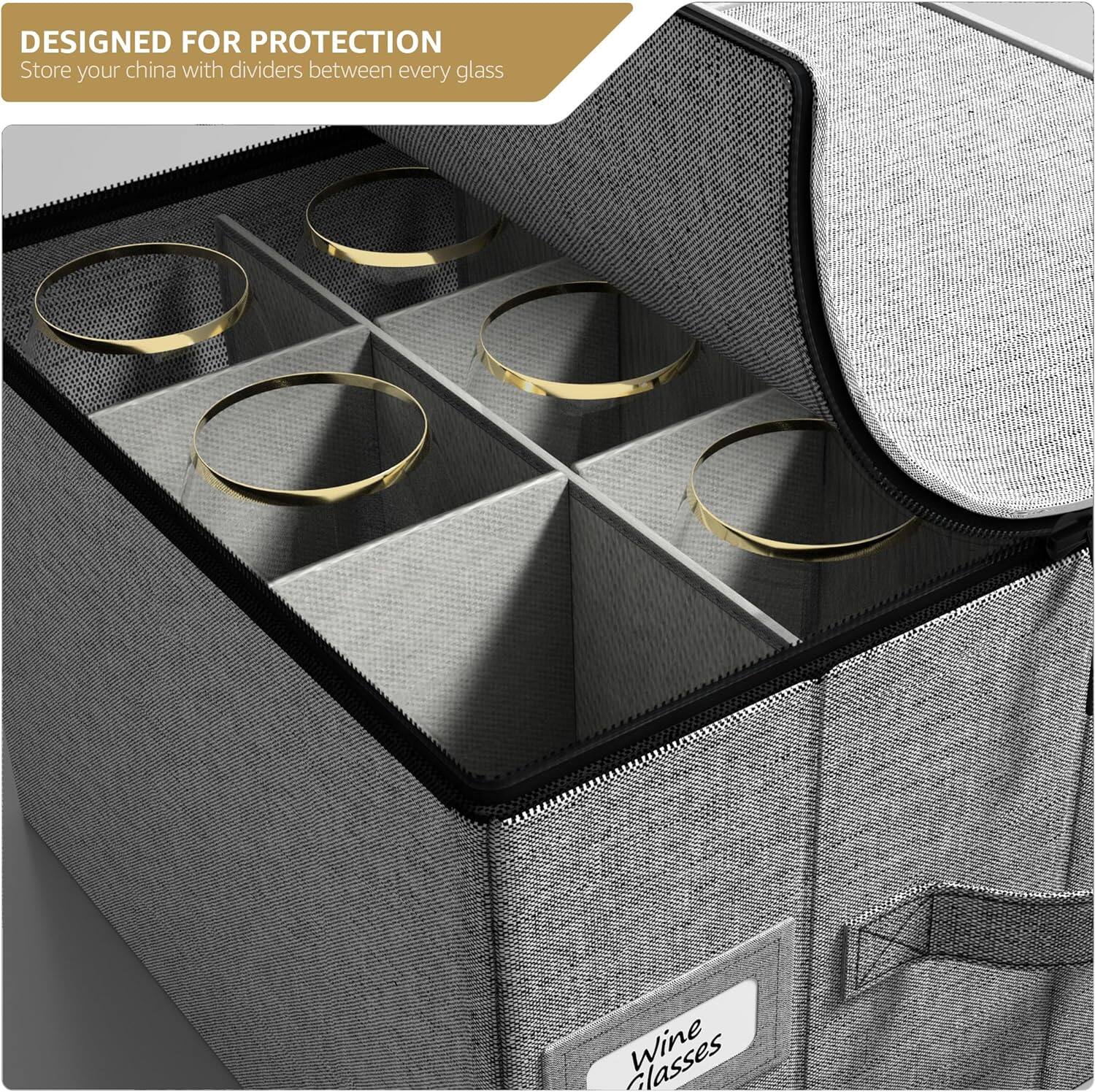 DESIGNED FOR PROTECTION  
Store your china with dividers between every glass  

Wine Glasses