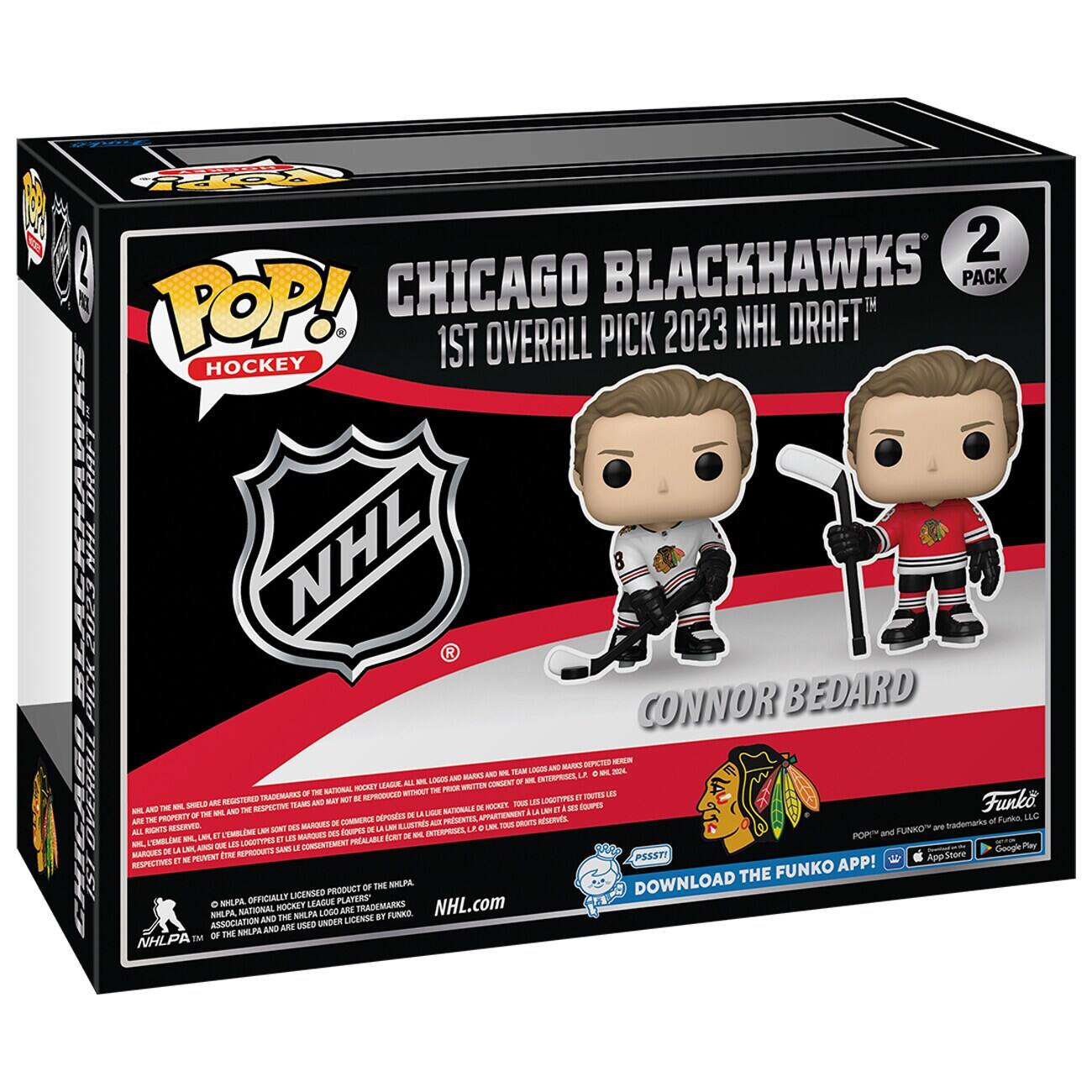 Sure, here is the corrected and grouped text from the image:

---

**CHICAGO BLACKHAWKS**  
**1ST OVERALL PICK 2023 NHL DRAFT**  
**CONNOR BEDARD**

**POP! HOCKEY**

**2 PACK**

**Funko**

**DOWNLOAD THE FUNKO APP!**  
[App Store Icon] [Google Play Icon]

**NHL.com**

**NHLPA**

**NHLPA**

**NHLPA**

**NHLPA**

**NHLPA**

**NHLPA**

**NHLPA**

**NHLPA**

**NHLPA**

**NHLPA**

**NHLPA**

**NHLPA**

**NHLPA**

**NHLPA**

**NHLPA**

**NHLPA**

**NHLPA**

**NHLPA**

**NHLPA**

**NHLPA**

**NHLPA**

**NHLPA**

**NHLPA**

**NHLPA**

**NHLPA**

**NHLPA**

**NHLPA**

**NHLPA**

**NHLPA**

**NHLPA**

**NHLPA**

**NHLPA**

**NHLPA**

**NHLPA**

**NHLPA**

**NHLPA**

**NHLPA**

**NHLPA**

**NHLPA**

**NHLPA**

**NHLPA**

**NHLPA**

**NHLPA**

**NHLPA**

**NHLPA**

**NHLPA**

**NHLPA**

**NHLPA**

**NHLPA**

**NHLPA**

**NHLPA**

**NHLPA**

**NHLPA**

**NHLPA**

**NHLPA**

**NHLPA**

**NHLPA**

**NHLPA**

**NHLPA**

**NHLPA**

**NHLPA**

**NHLPA**

**NHLPA**

**NHLPA**

**NHLPA**

**NHLPA**

**NHLPA**

**NHLPA**

**NHLPA**

**NHLPA**

**NHLPA**

**NHLPA**

**NHLPA**

**NHLPA**

**NHLPA**

**NHLPA**

**NHLPA**

**NHLPA**

**NHLPA**

**NHLPA**

**NHLPA**

**NHLPA**

**NHLPA**

**NHLPA**

**NHLPA