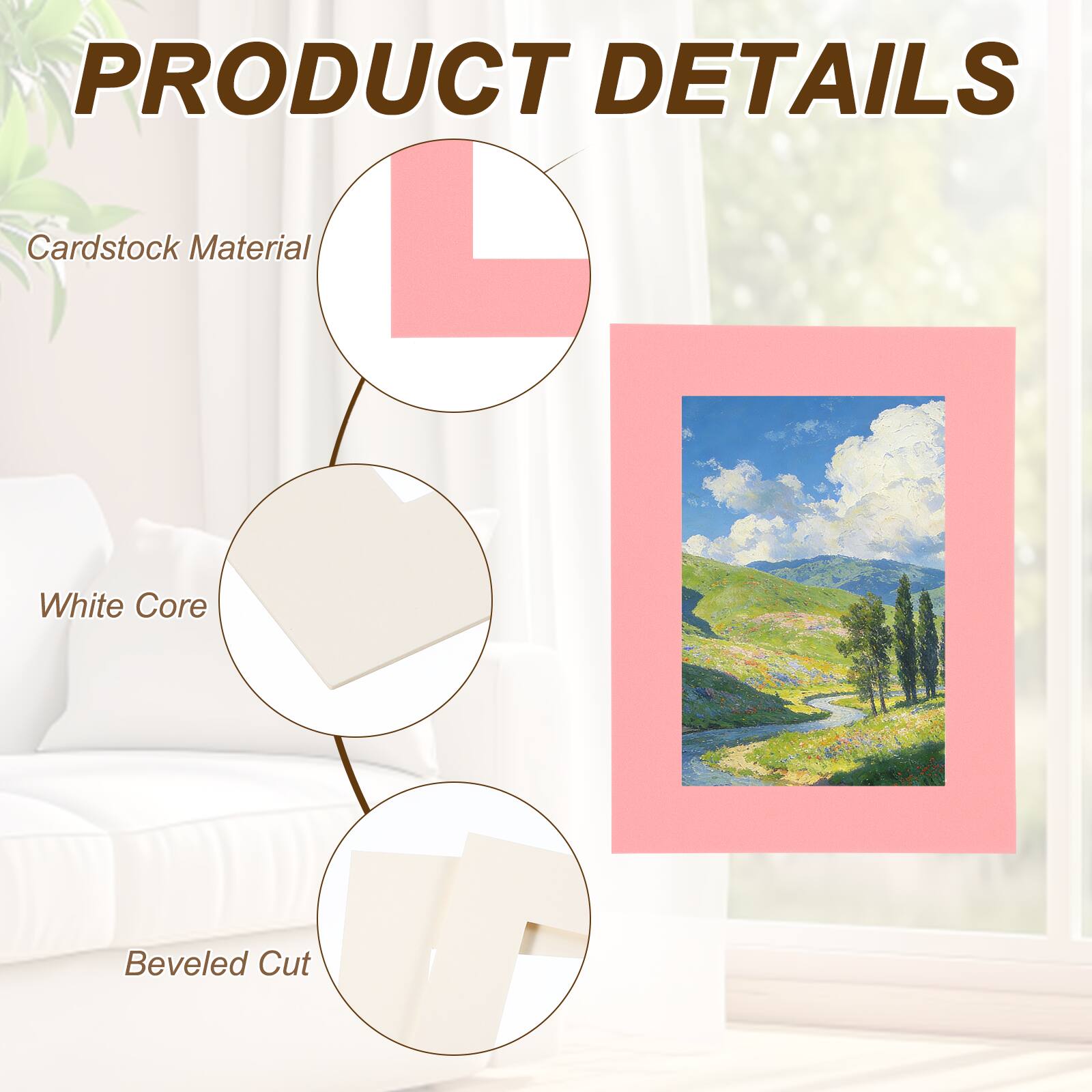 PRODUCT DETAILS  
- Cardstock Material  
- White Core  
- Beveled Cut