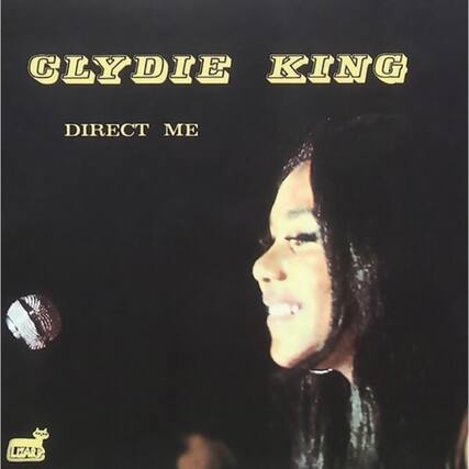 CLYDIE KING
DIRECT ME