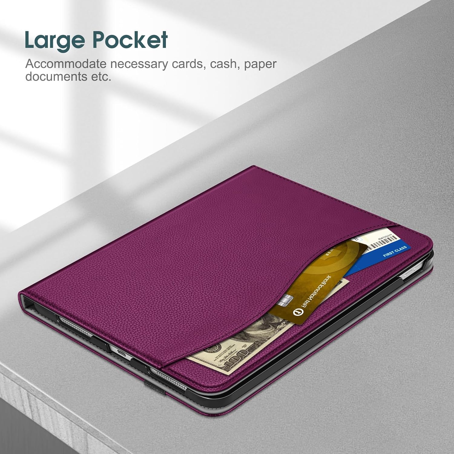 Large Pocket  
Accommodate necessary cards, cash, paper documents etc.
