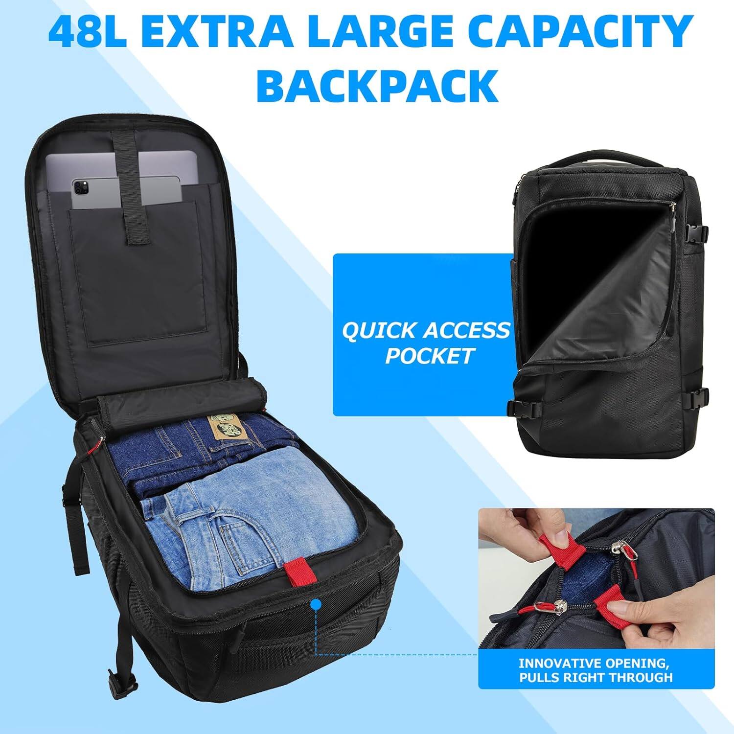 48L EXTRA LARGE CAPACITY BACKPACK

QUICK ACCESS POCKET

INNOVATIVE OPENING, PULLS RIGHT THROUGH